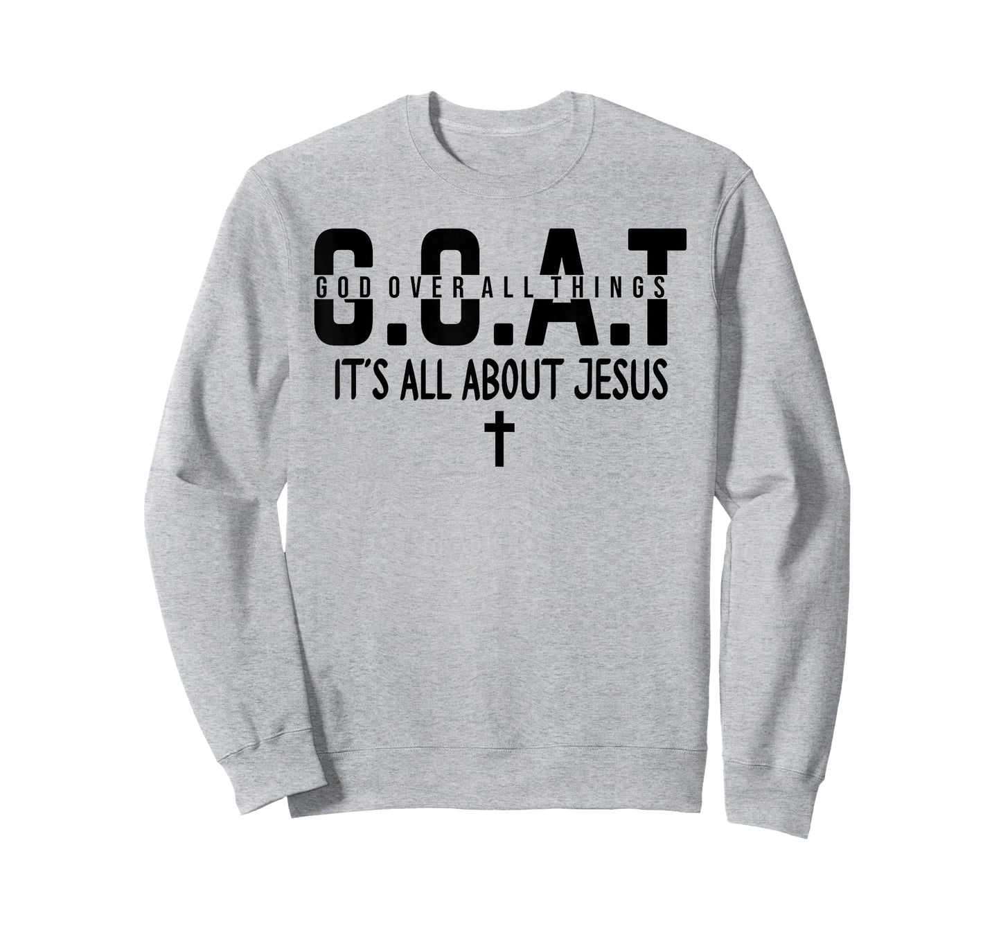 It's All About Jesus Make Heaven Crowded God Over All Things T-Shirt