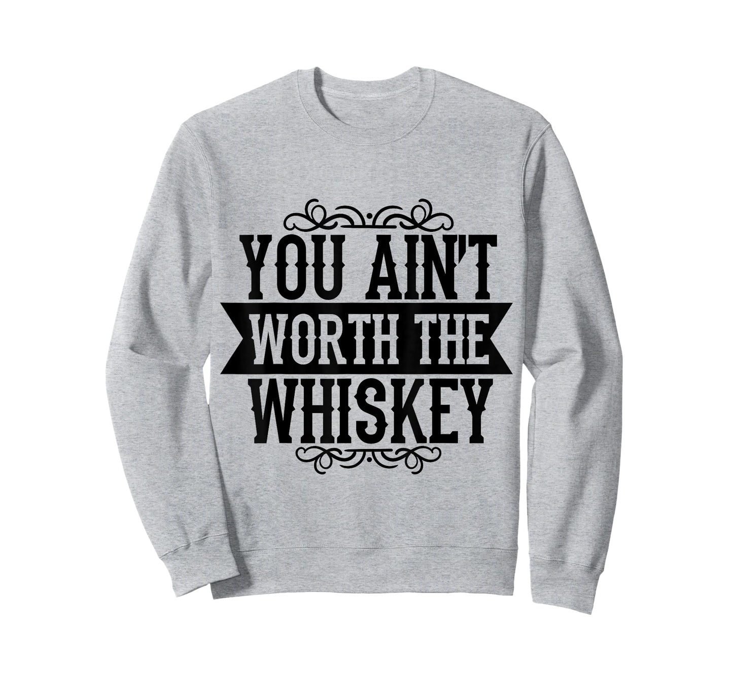 You Ain't Worth the Whiskey Country Music Festivals T-Shirt