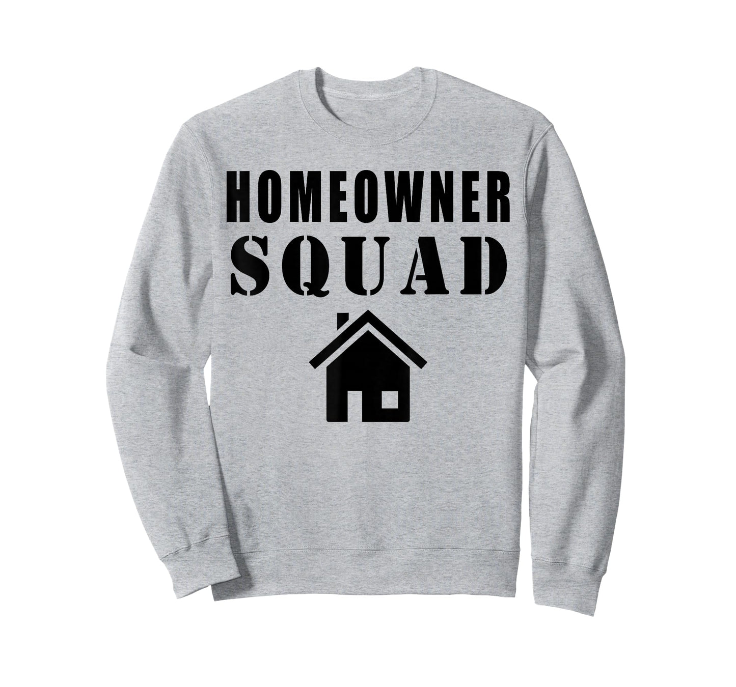 Homeowner Squad T-Shirt