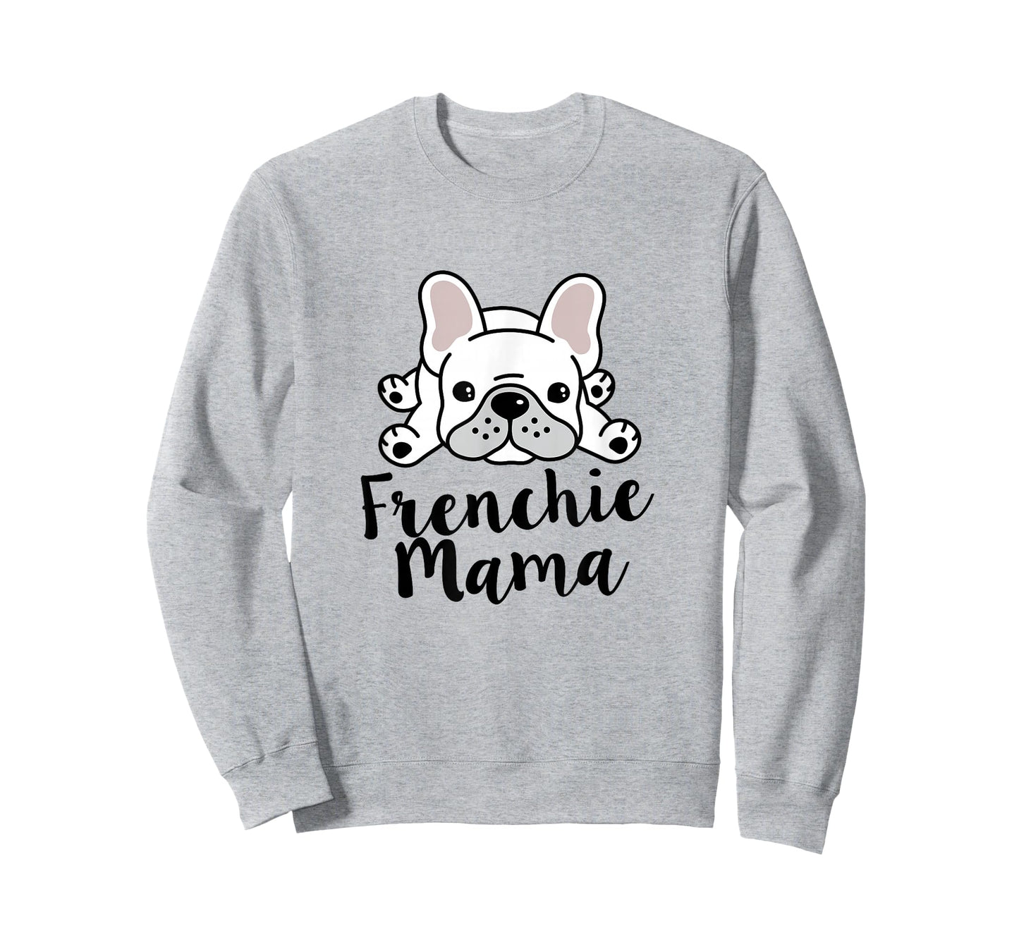 Frenchie Mama French Bulldog Mom T-Shirt