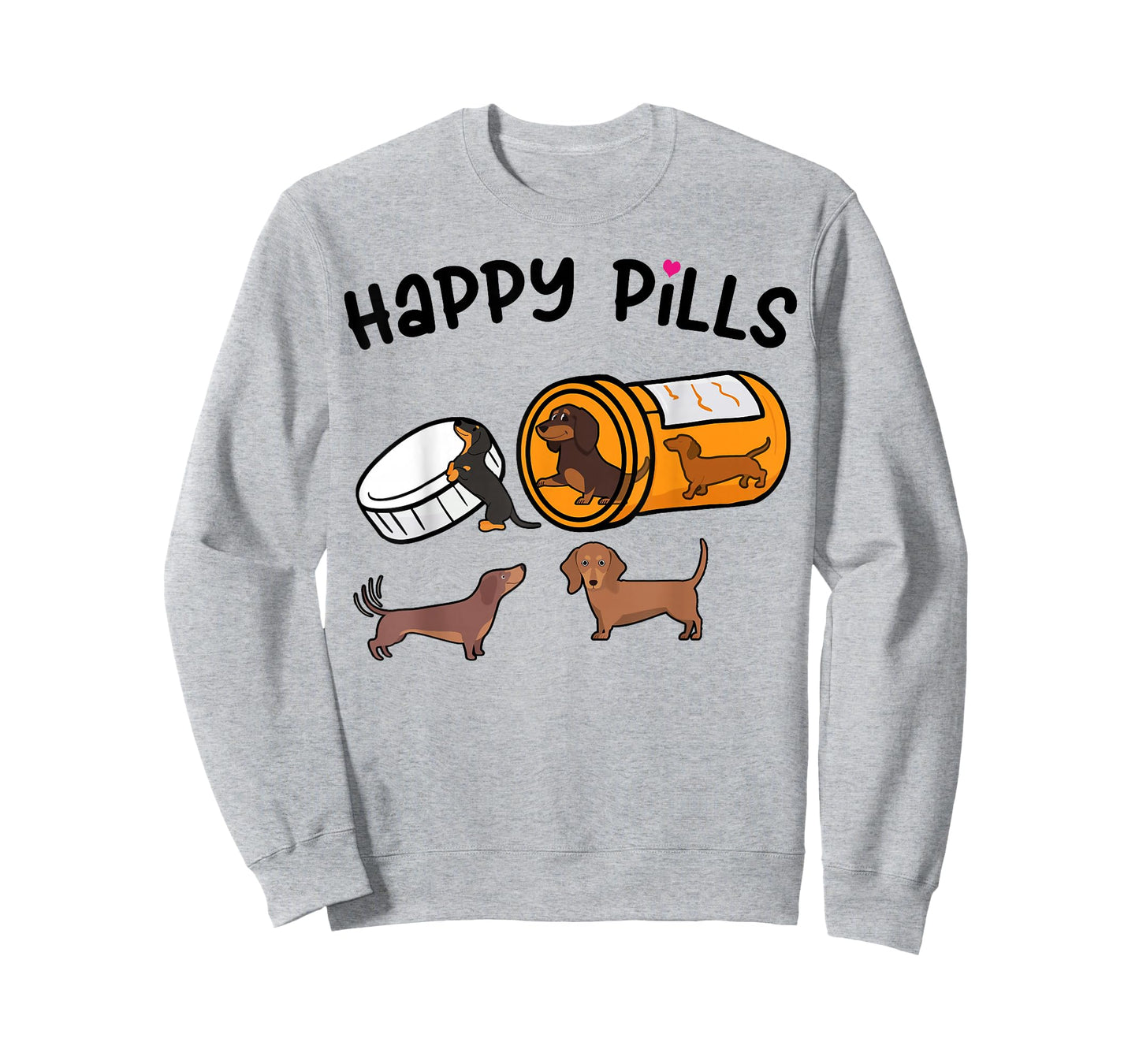 Cute Dachshund Happy Pills Funny Weiner Dog Mom Dad Lover T-Shirt