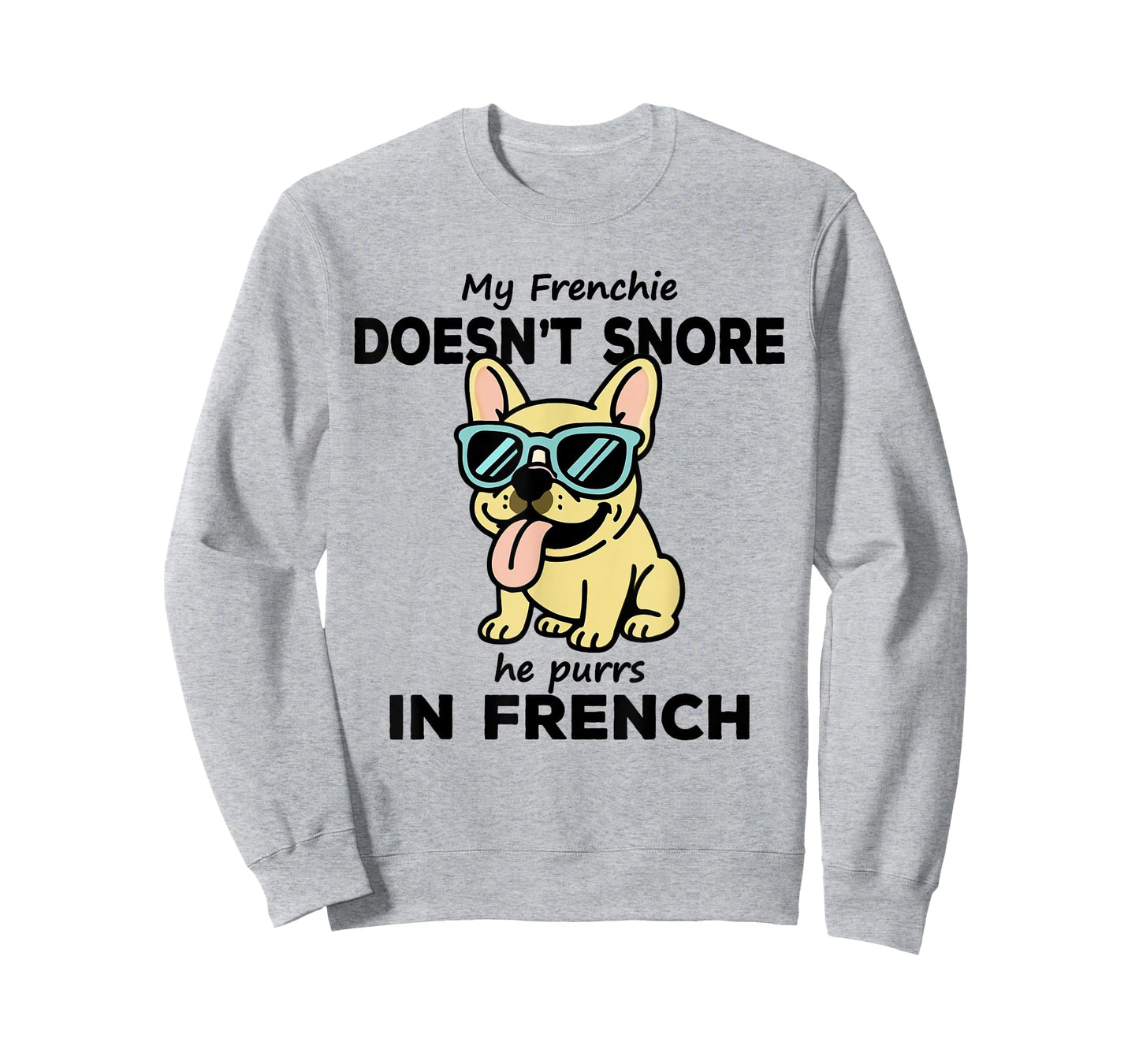 Purring Frenchie Funny French Bulldog Owner Joke T-Shirt