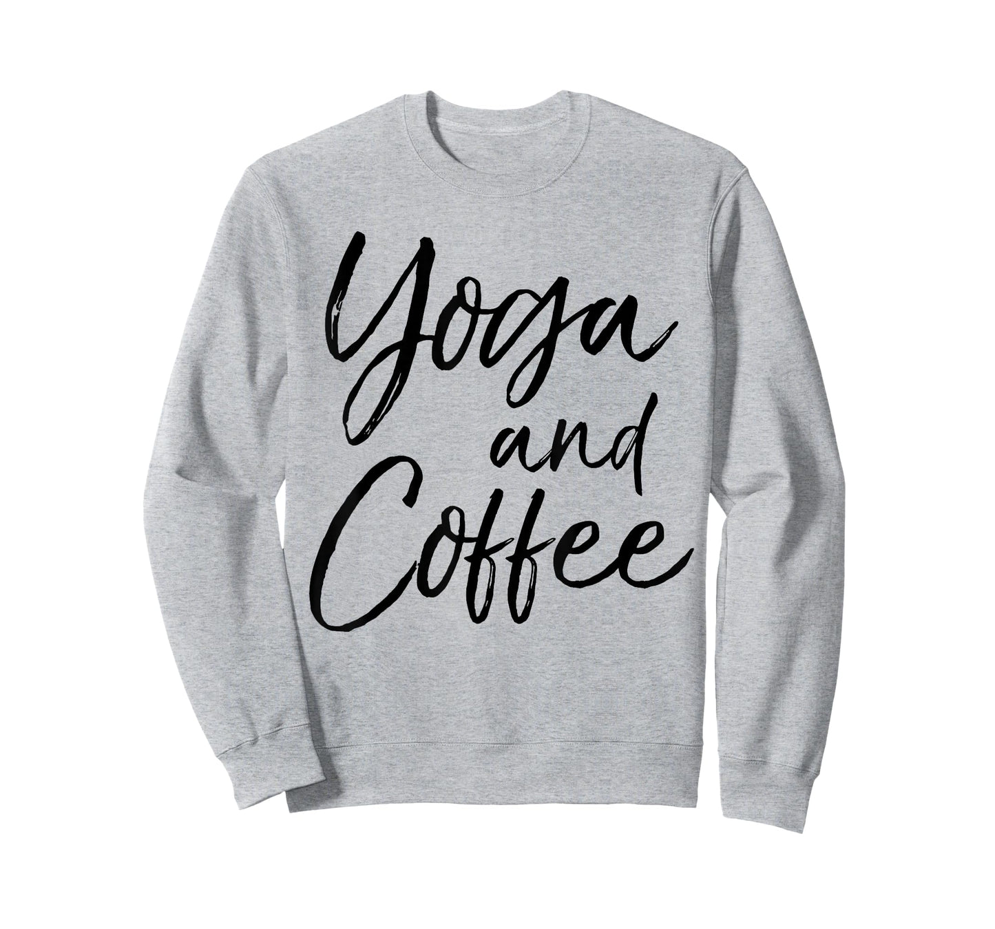 Yoga and Coffee Shirt Funny Caffeine Workout Tee