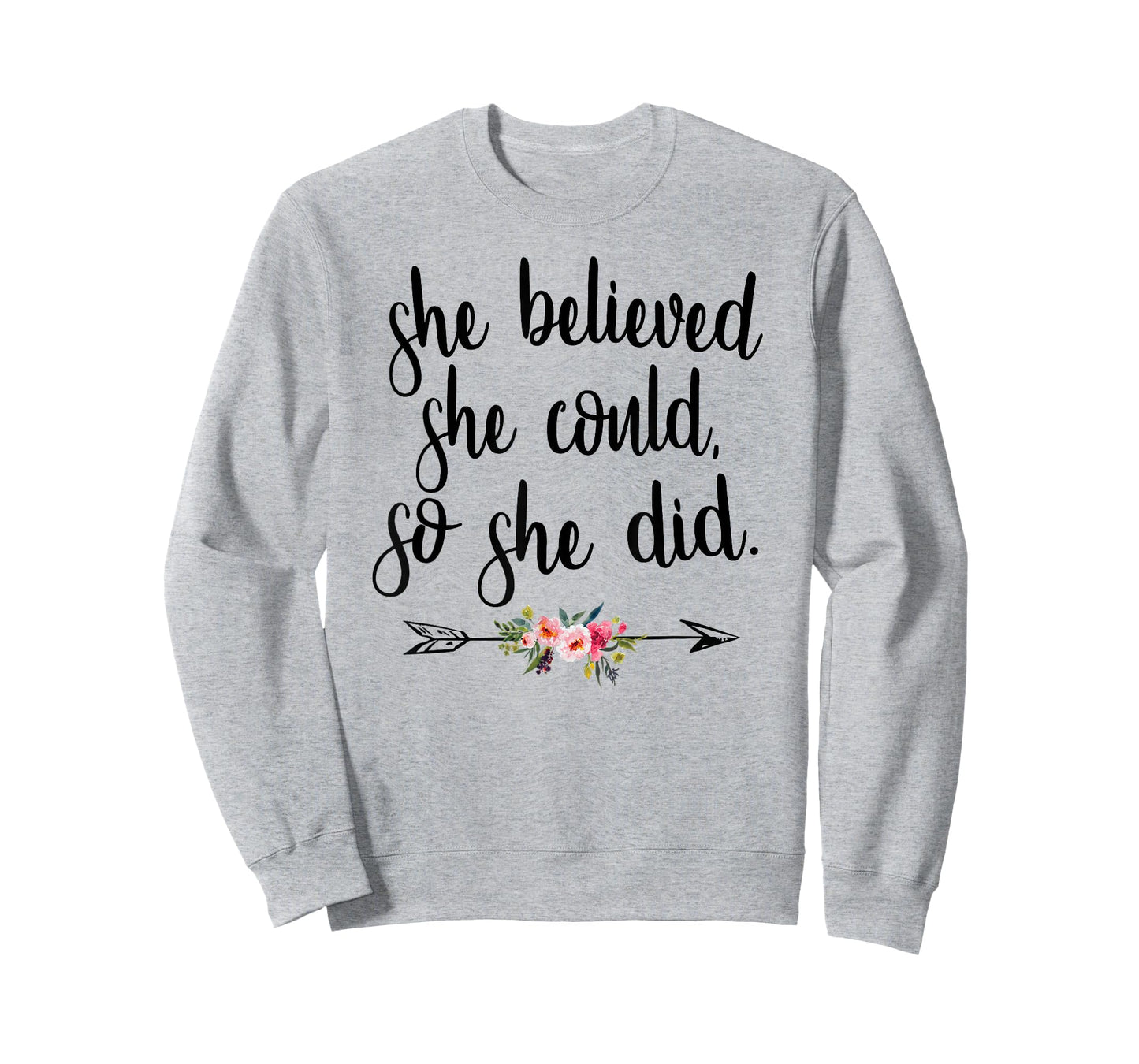 She Believed She Could So She Did Cute Boho Flower Cursive T-Shirt