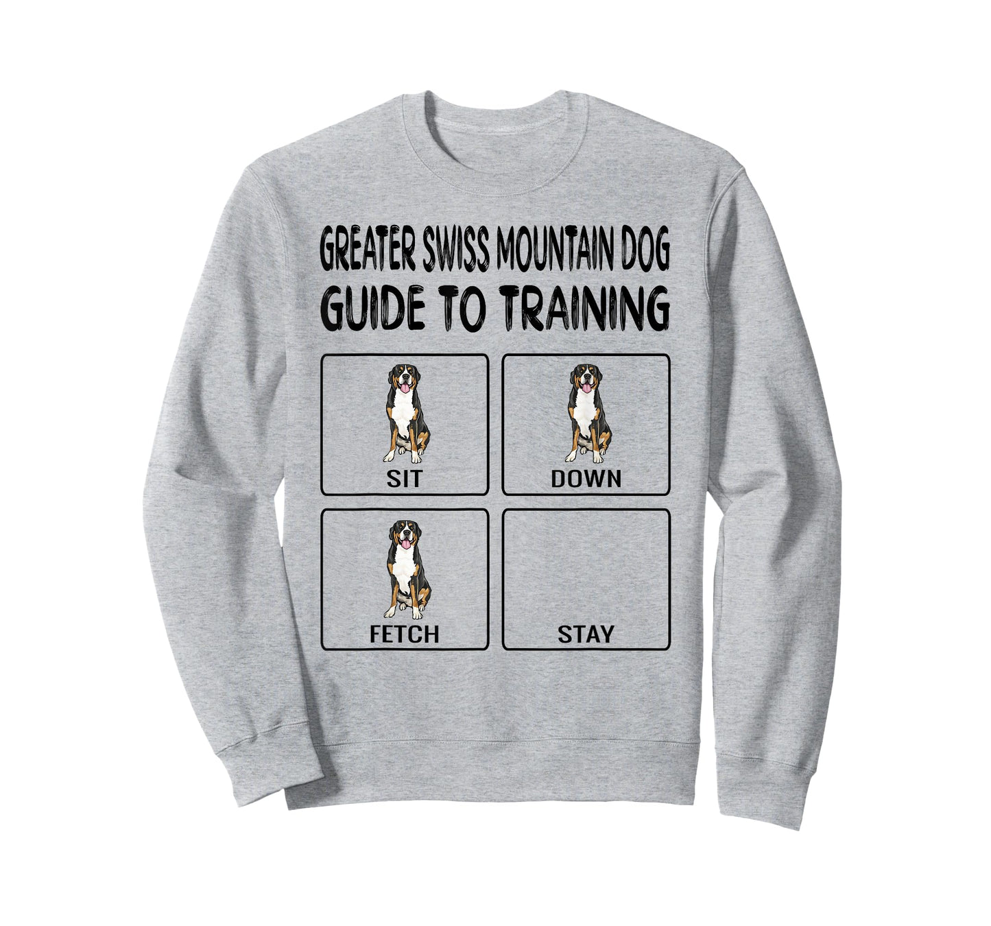 Greater Swiss Mountain Dog Guide To Training Dog Obedience Men Women Girls Kids T-Shirt
