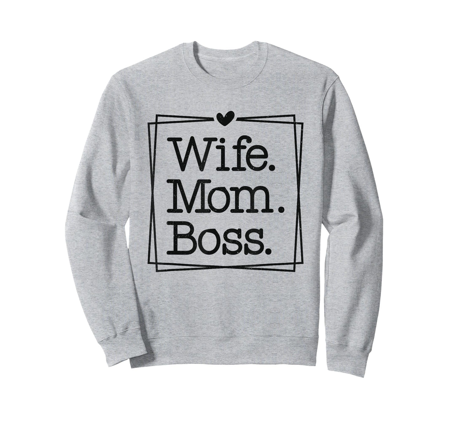 Wife Mom Boss Empowerment Quote T-Shirt
