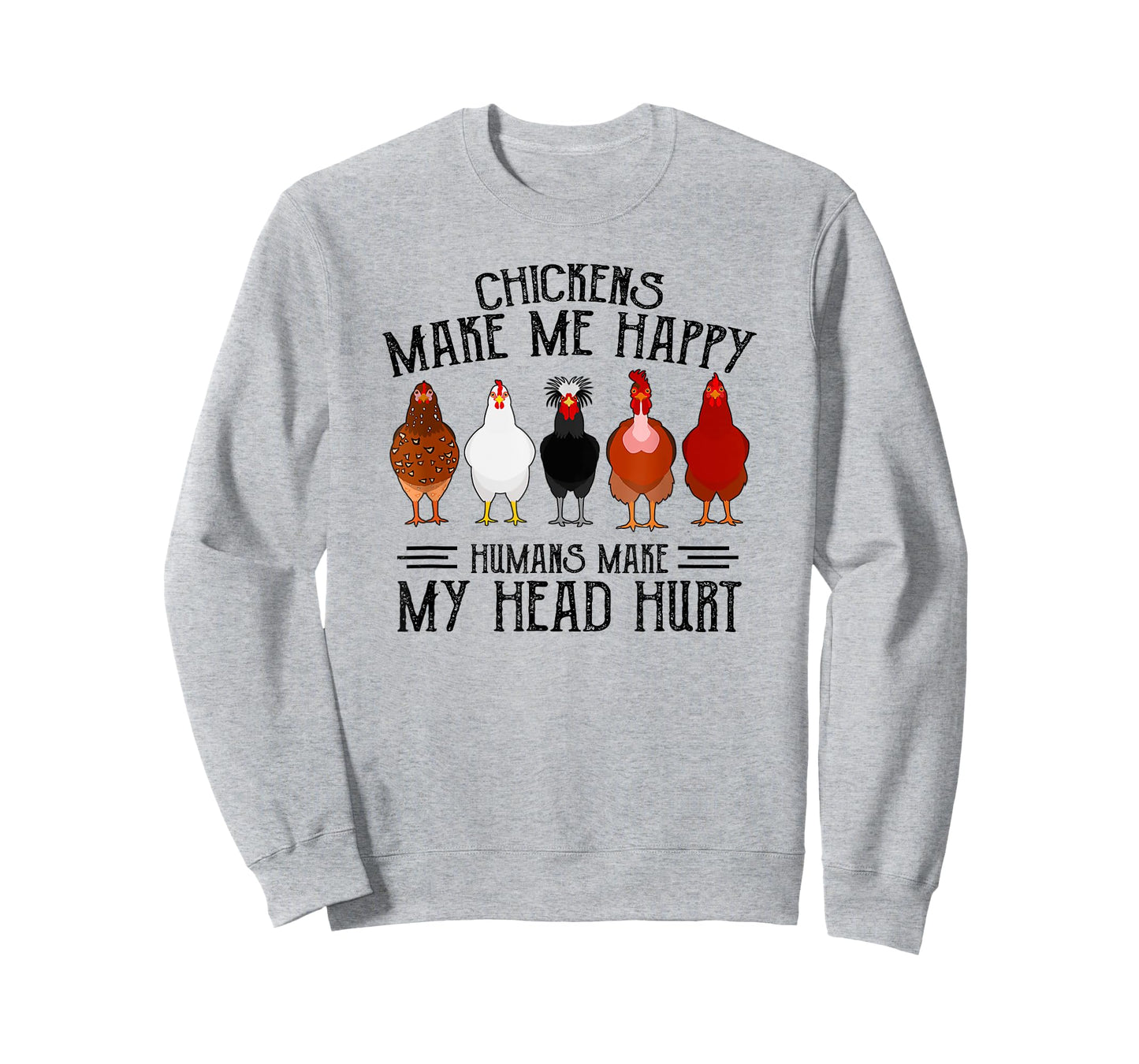 Retro Chickens make me happy humans make my head hurt funny T-Shirt