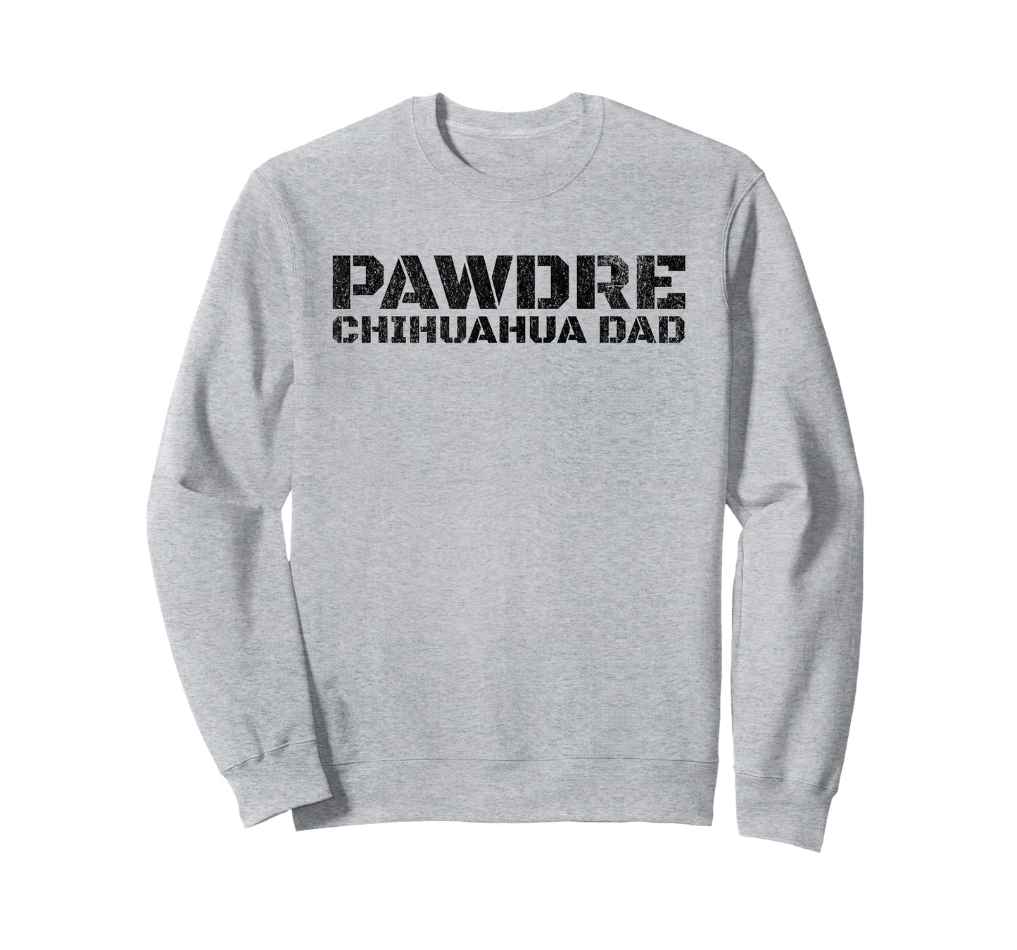 PAWDRE Chihuahua Dog Dad Design for Dog Fathers T-Shirt