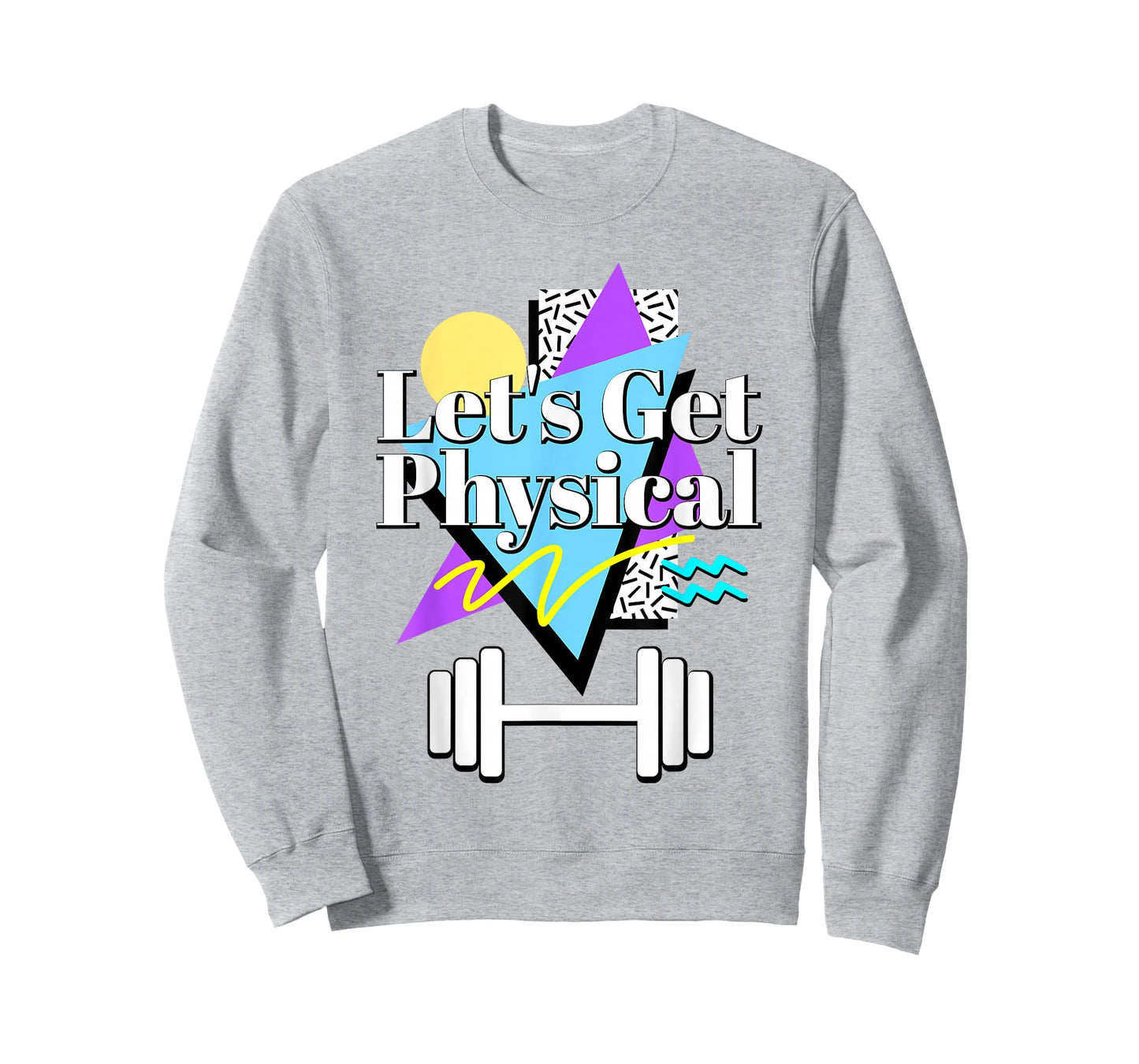 Let’s Get Physical 80's 90s Retro Style Workout Gym Fitness T-Shirt