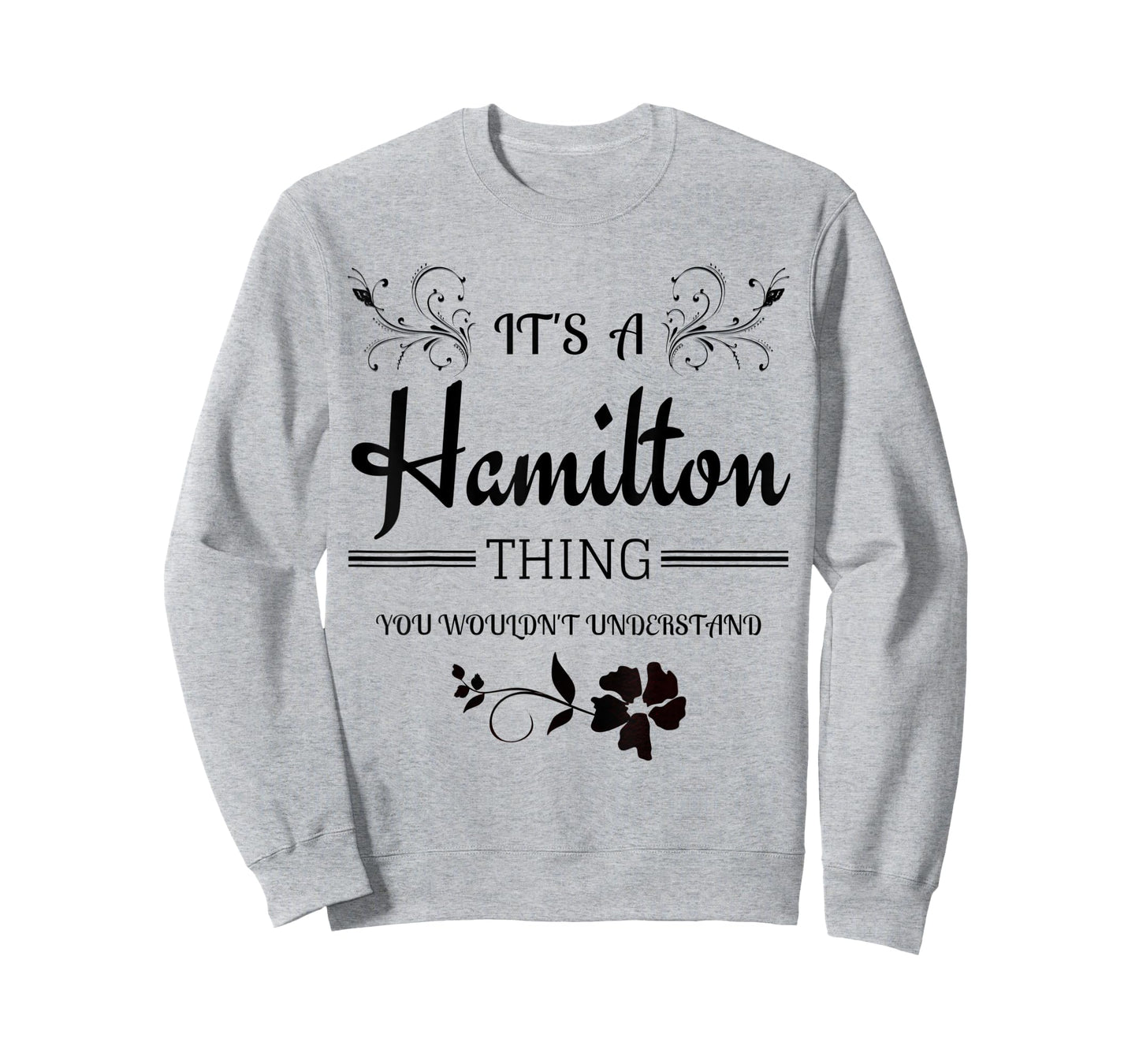 Its a Hamilton Thing Gift for Teenage Girl Women T-Shirt