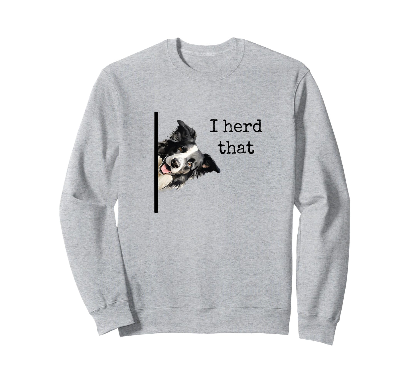 Funny Gifts for Border Collie Lovers Men Women Herd That T-Shirt