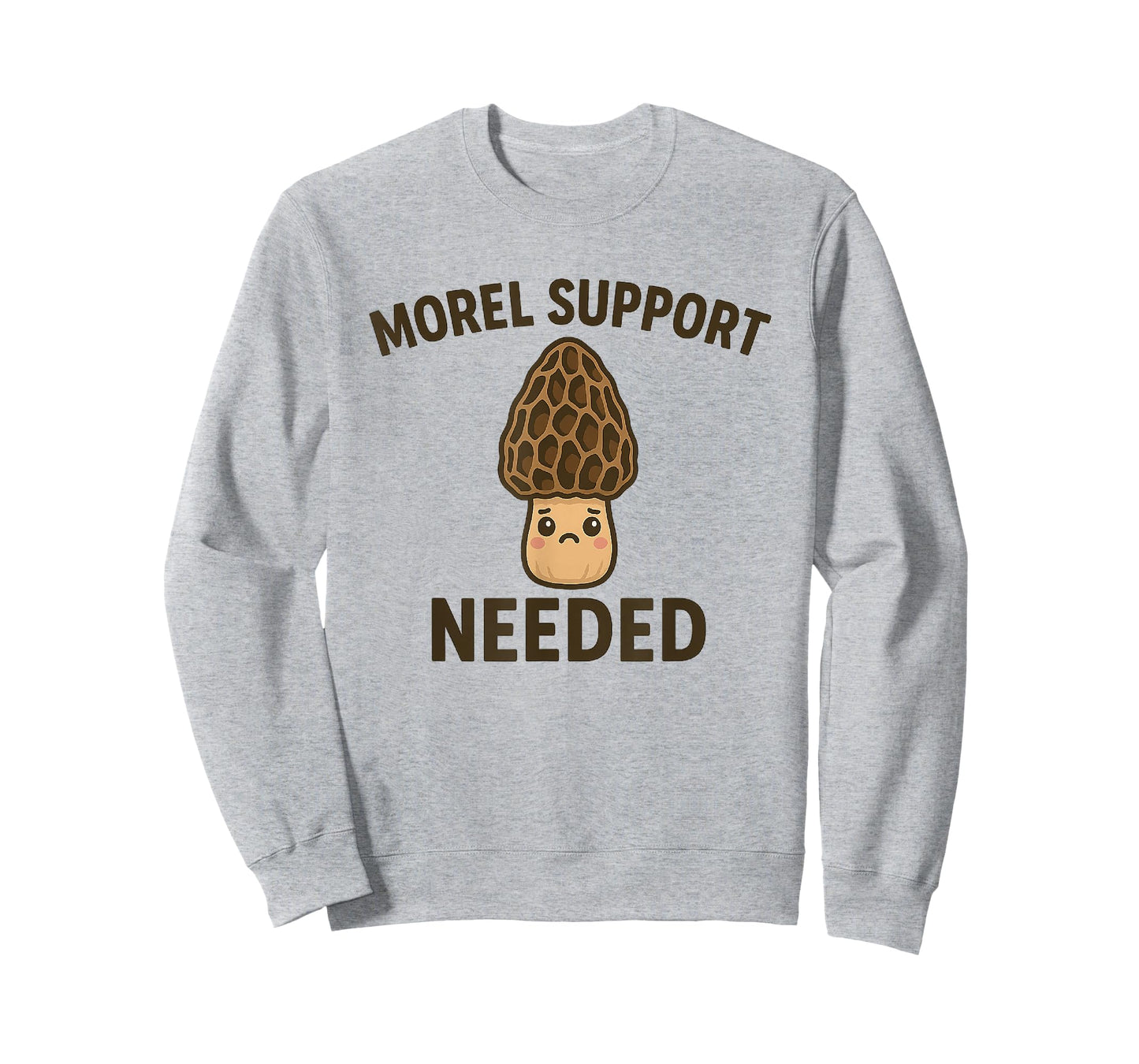 Morel Support Needed Funny Mushroom Pun T-Shirt
