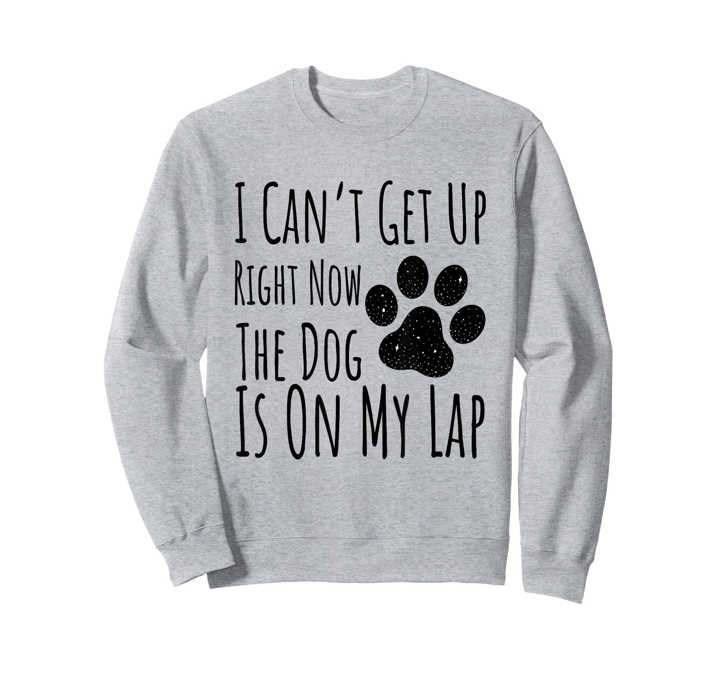 Dog Lover, I Can’t Get Up Right Now The Dog Is On My Lap T-Shirt