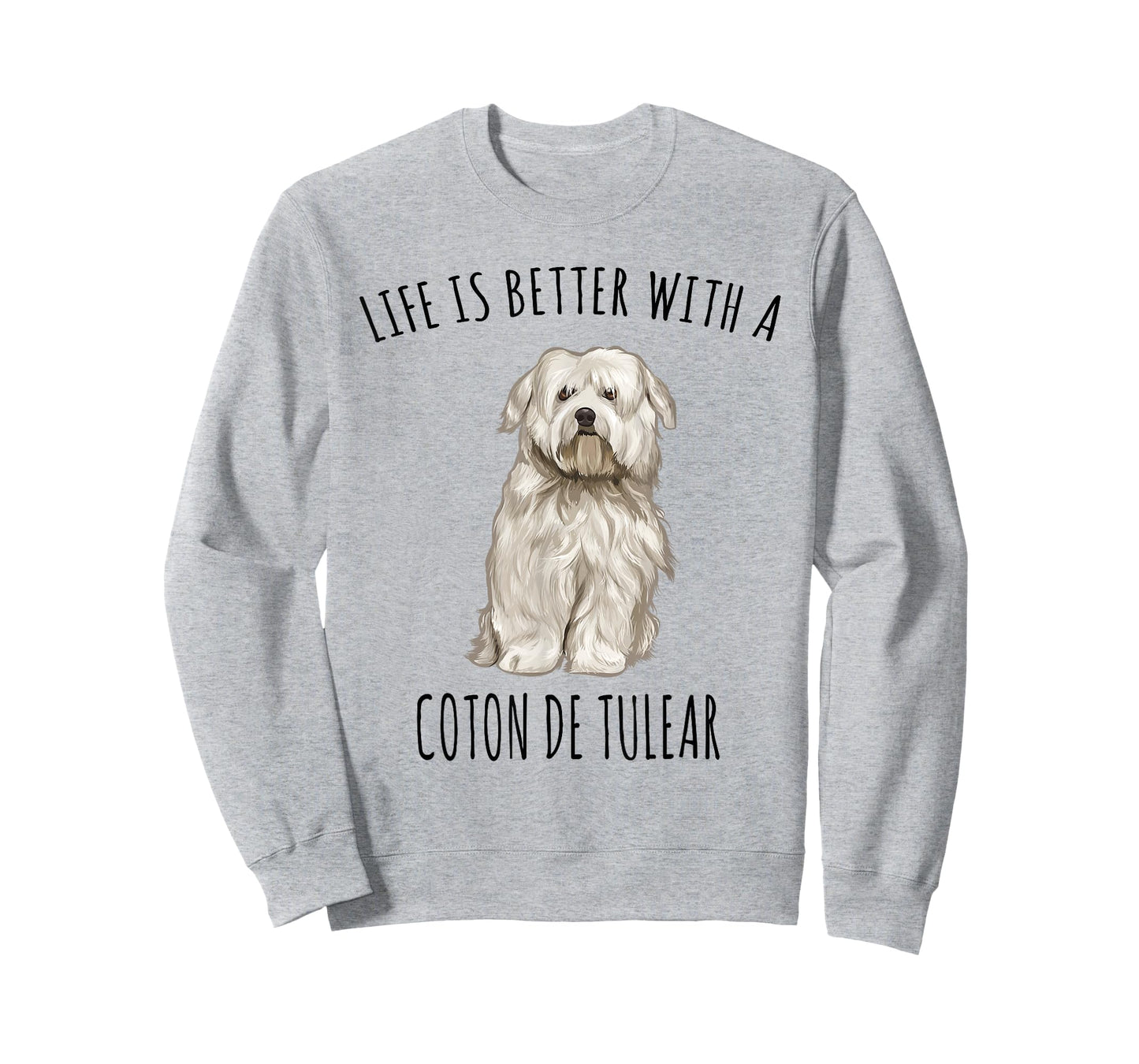 Life Is Better With A Coton de Tulear Dog Lover Men Women Kids T-Shirt