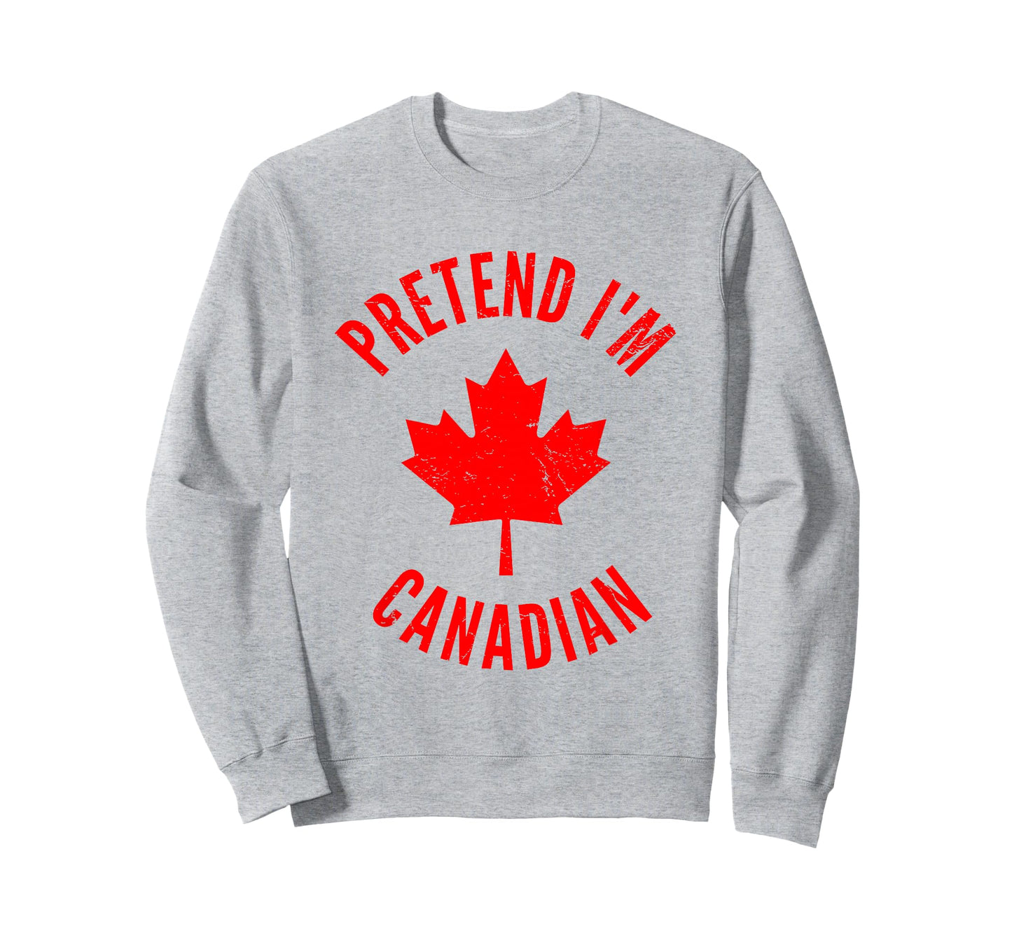 Pretend I'm Canadian Canada Day Canadian Halloween Costume T-Shirt
