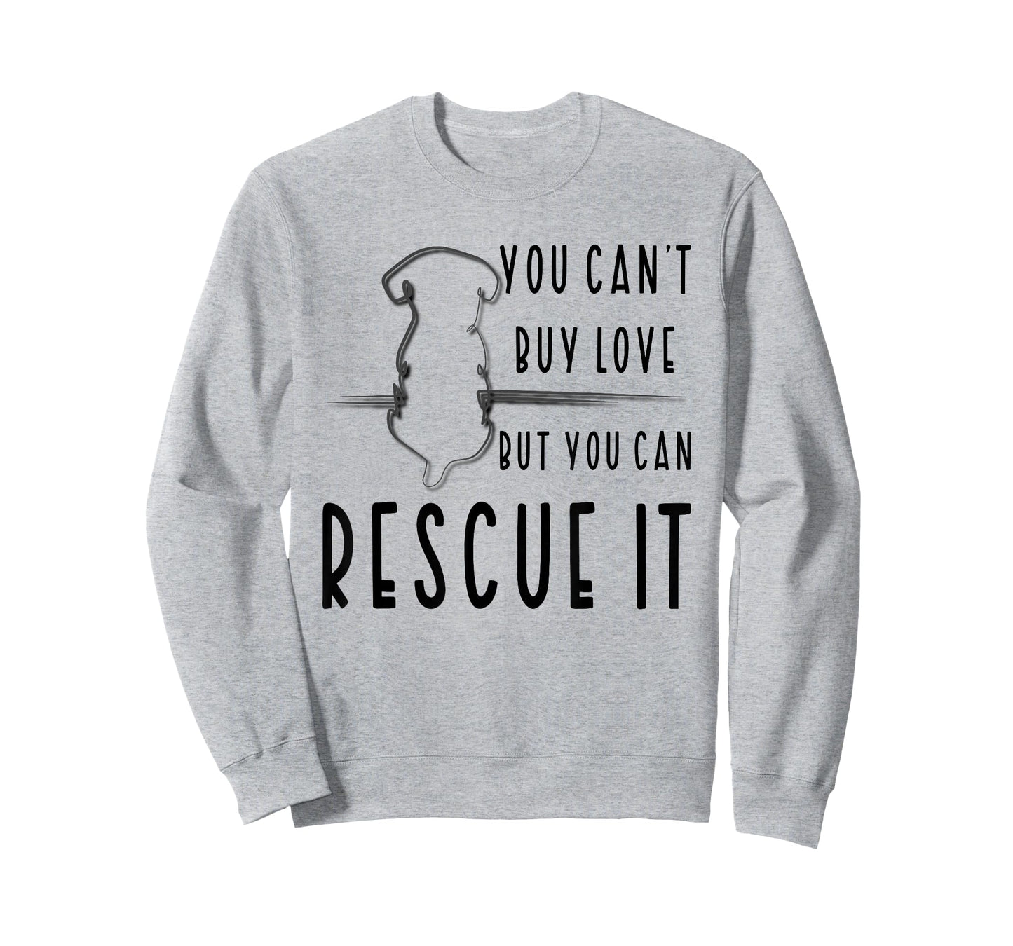 You Can't Buy Love But You Can Rescue Animal Rights Activist T-Shirt