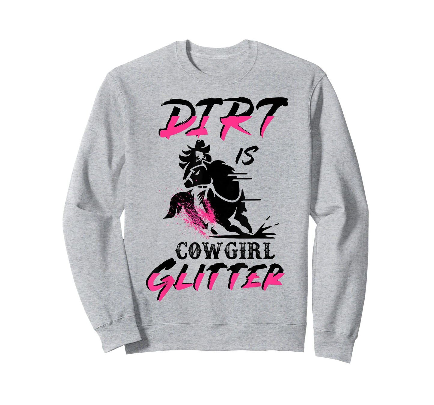 Barrel Racing Dirt Is Cowgirl Glitter Women's Rodeo Outfit T-Shirt