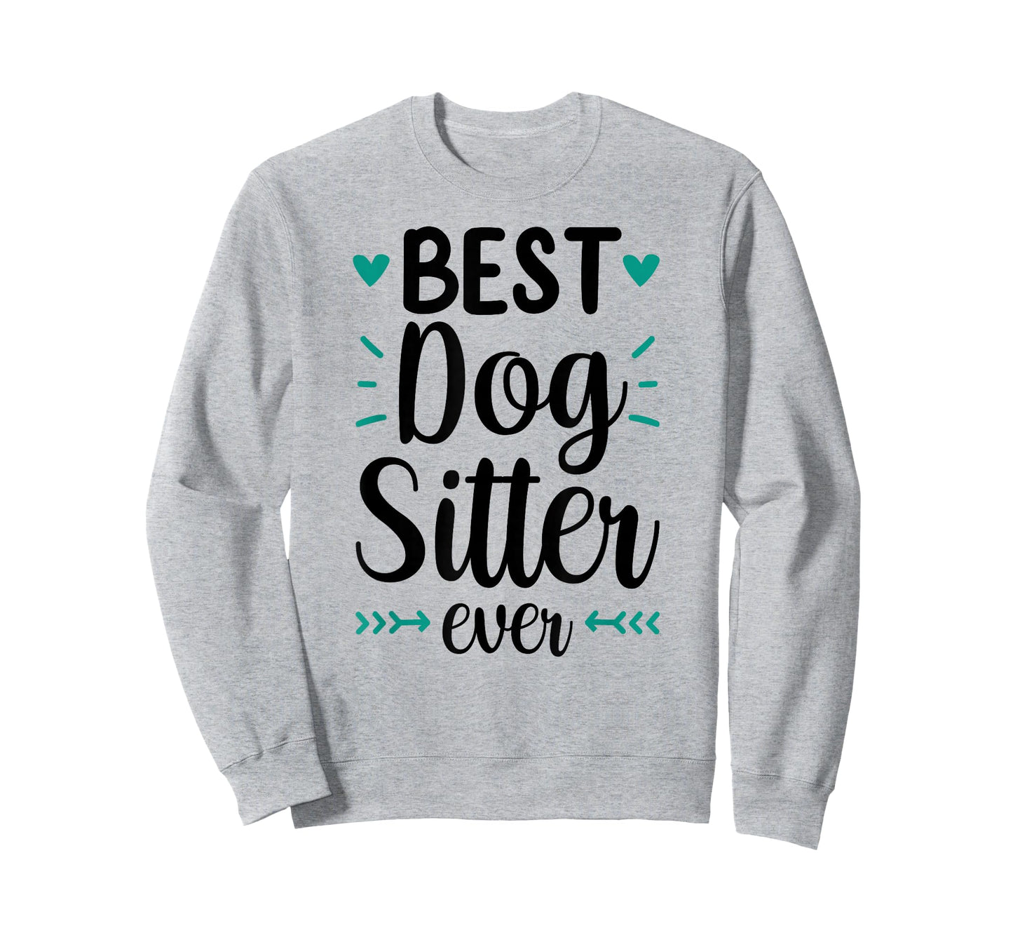 Best Dog Sitter Ever Job Puppy Dog Sitting Dogs T-Shirt