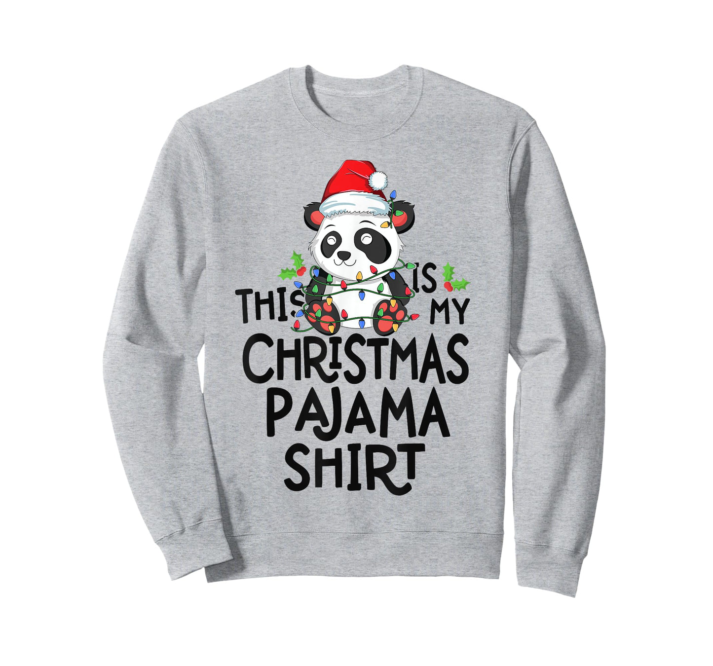 Panda Tree Lights Funny This Is My Christmas Pajama Shirt T-Shirt