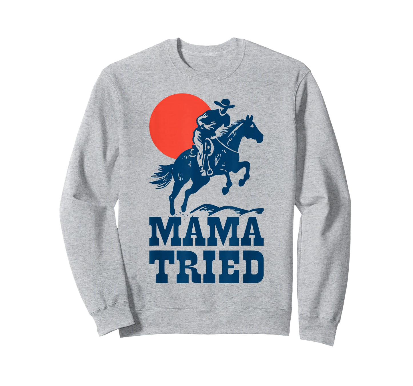 Mama Tried Western Cowboy Vintage Gunslinger Retro Design T-Shirt