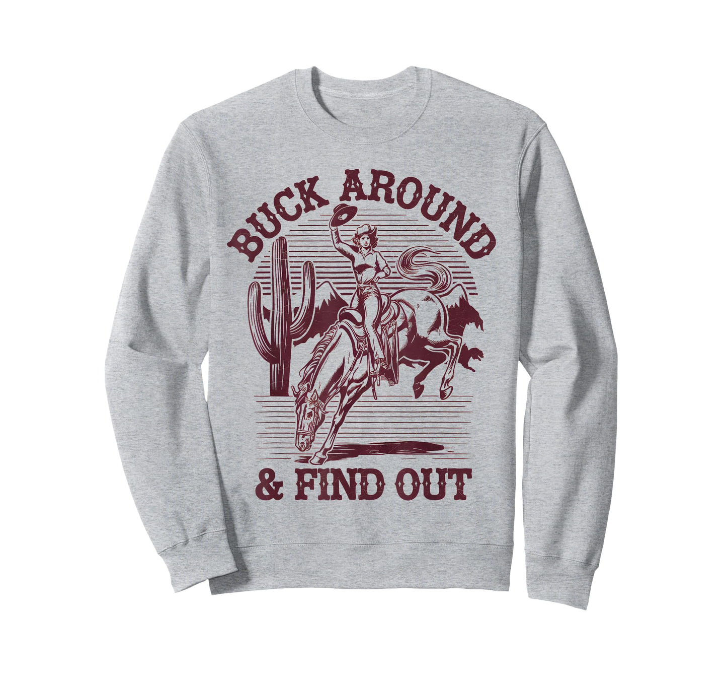 Funny Western Cowboy Apparel Desert Western Retro Vintage Cowboy Buck Around and Find Out Country T-Shirt Grey Small
