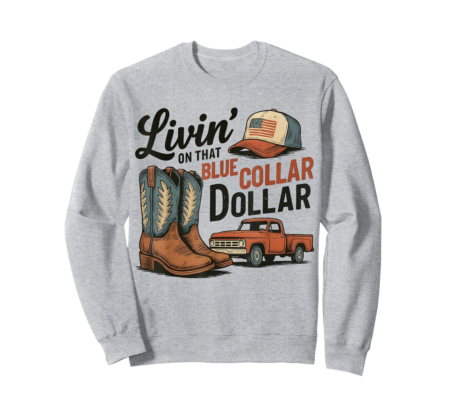 Blue Collar Dollar Country Boots and Truck Western T-Shirt