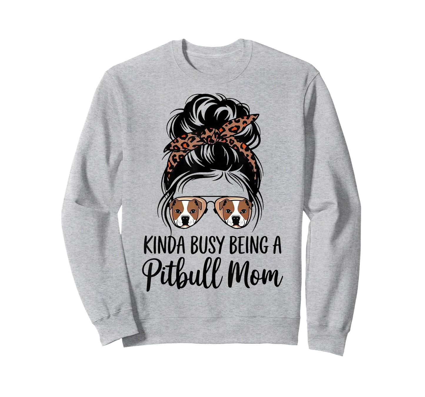 Kinda Busy Being A Pitbull Mom T-Shirt
