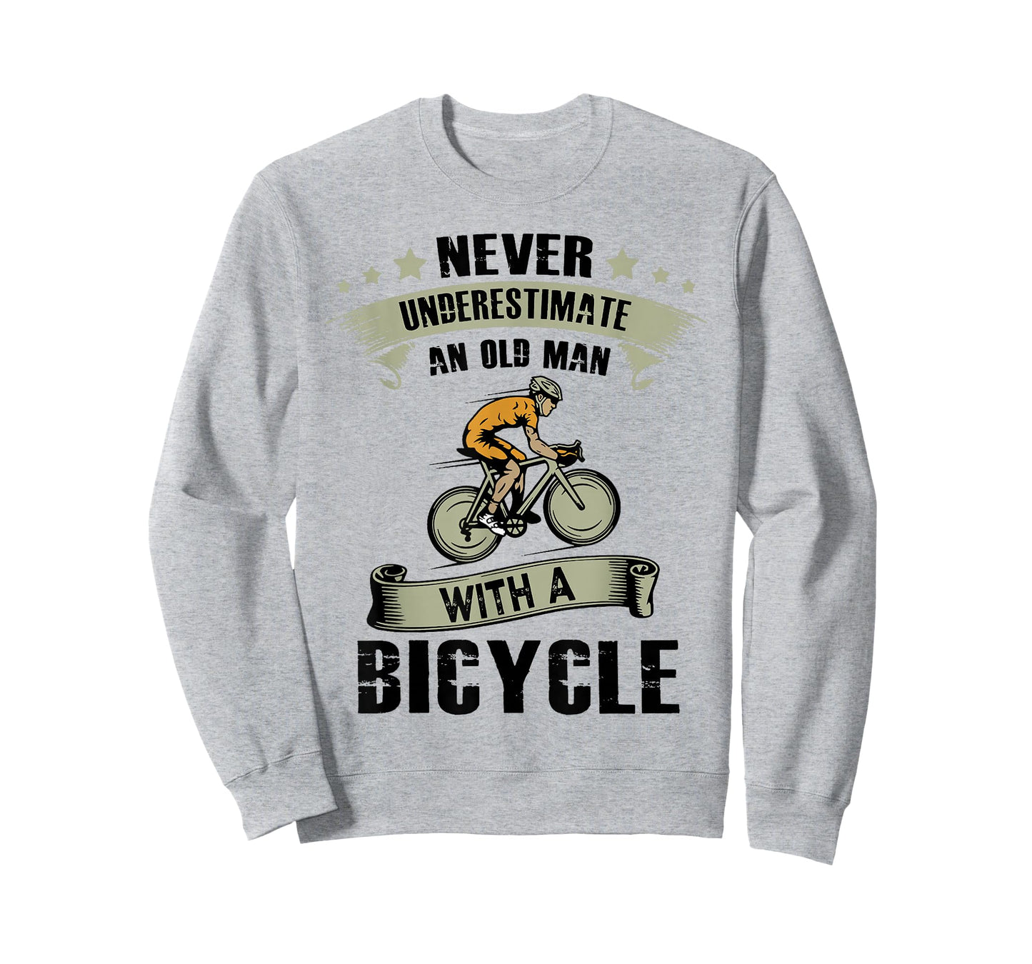 An Old Guy On A Bicycle Cycling Vintage Never Underestimate T-Shirt