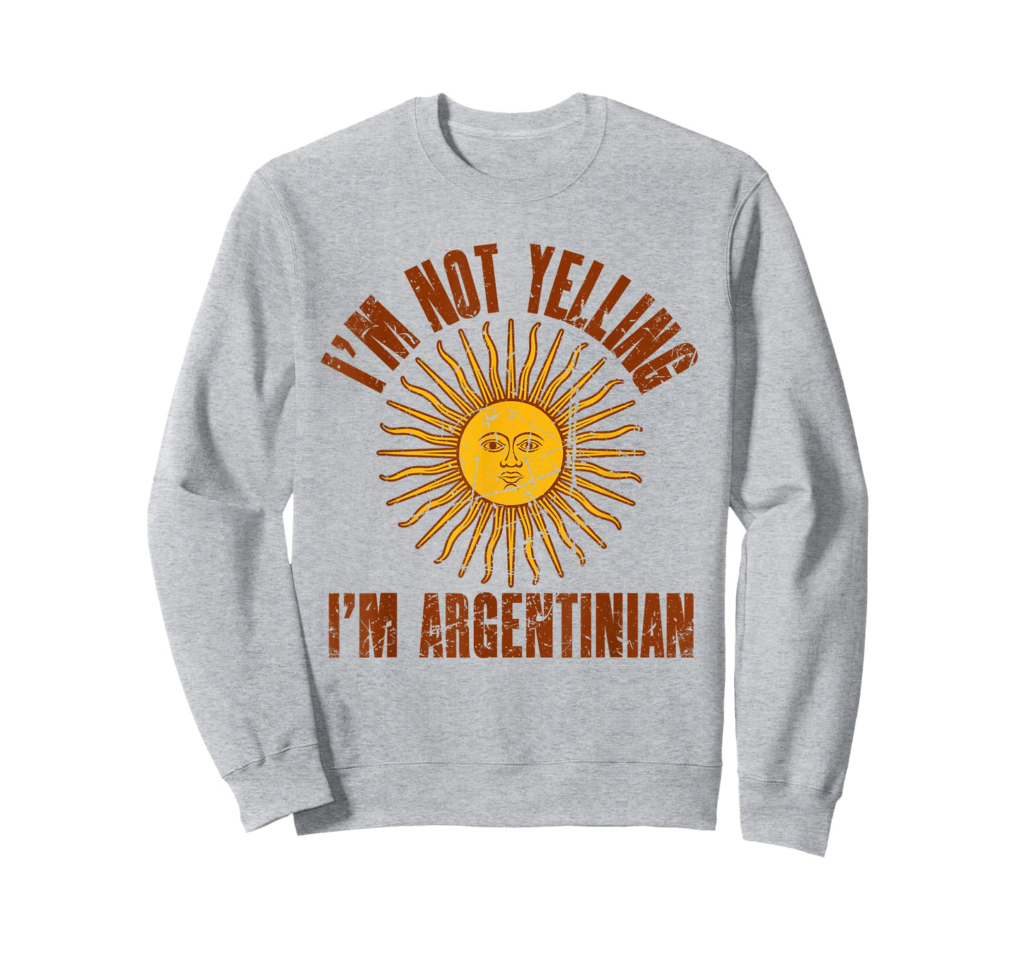 I'm Not Yelling I'm Argentinian | Retro Distressed Argentina T-Shirt