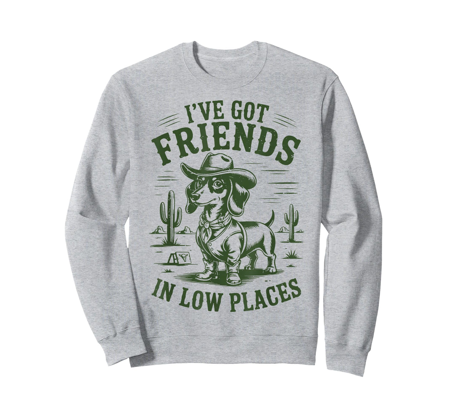 Cowboy Dachshund I've Got Friends in Low Places Funny Weiner T-Shirt