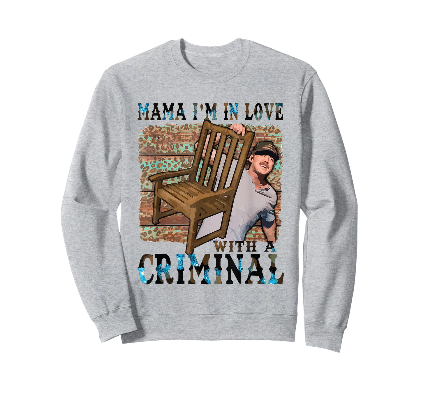 Mama I'm In Love With A Criminal T-Shirt