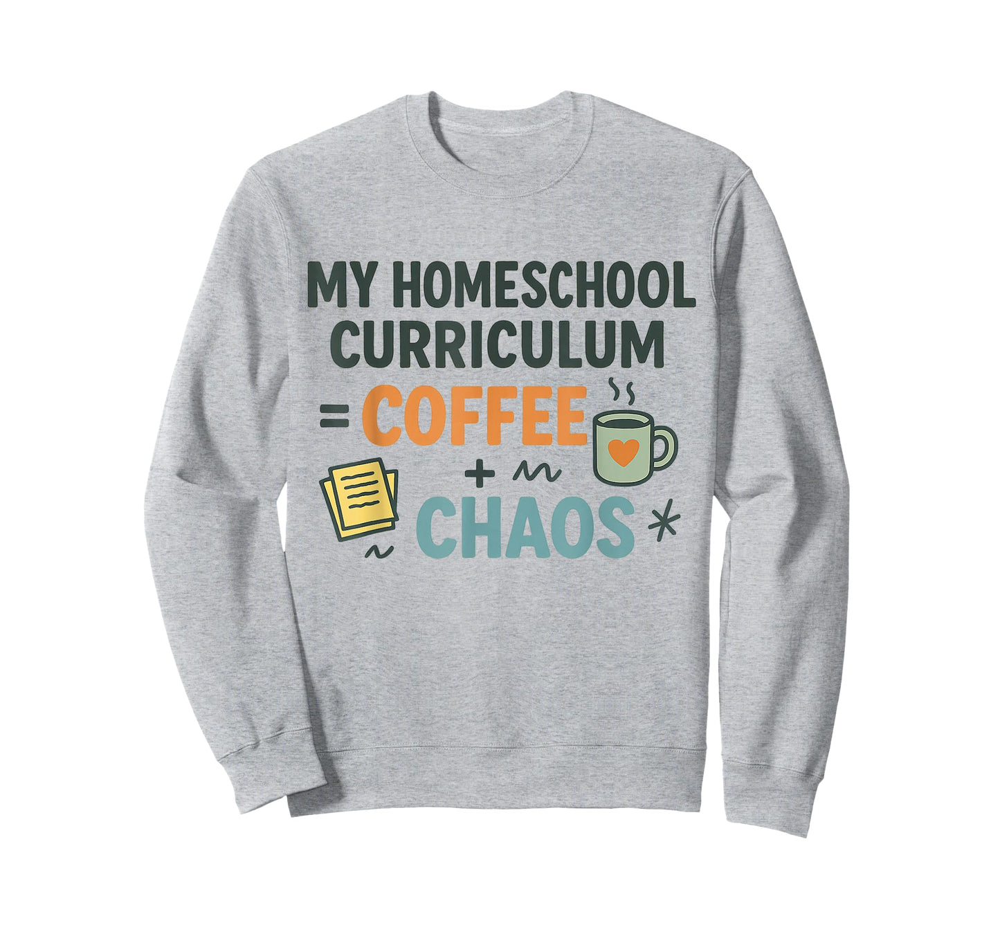 Homeschool Mom Coffee Chaos Teaching Learning Teaching Mama T-Shirt