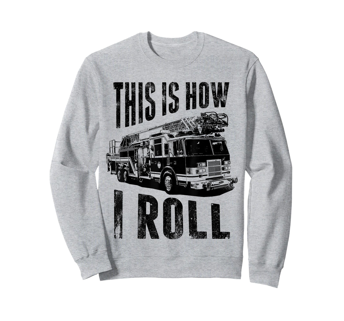 This is How I Roll Fireman Shirts Firefighter Shirts Men