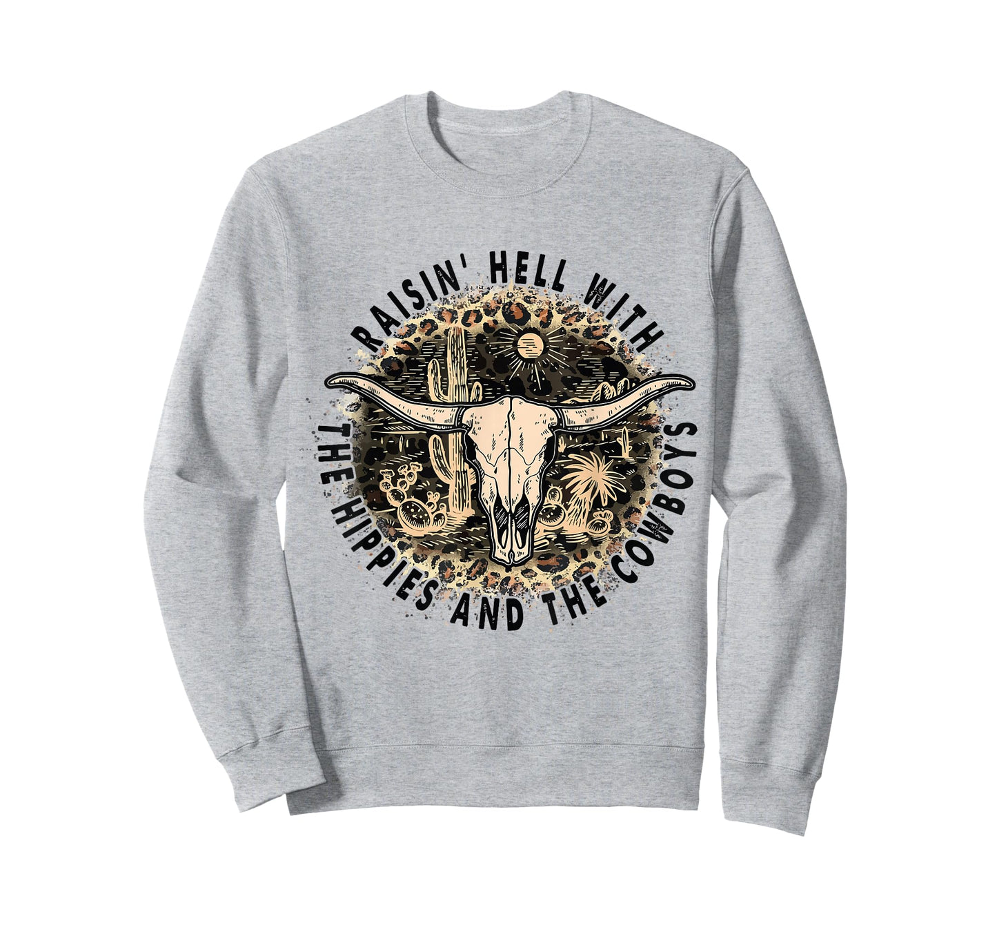 Raisin' Hell With The Hippies And The Cowboys T-Shirt