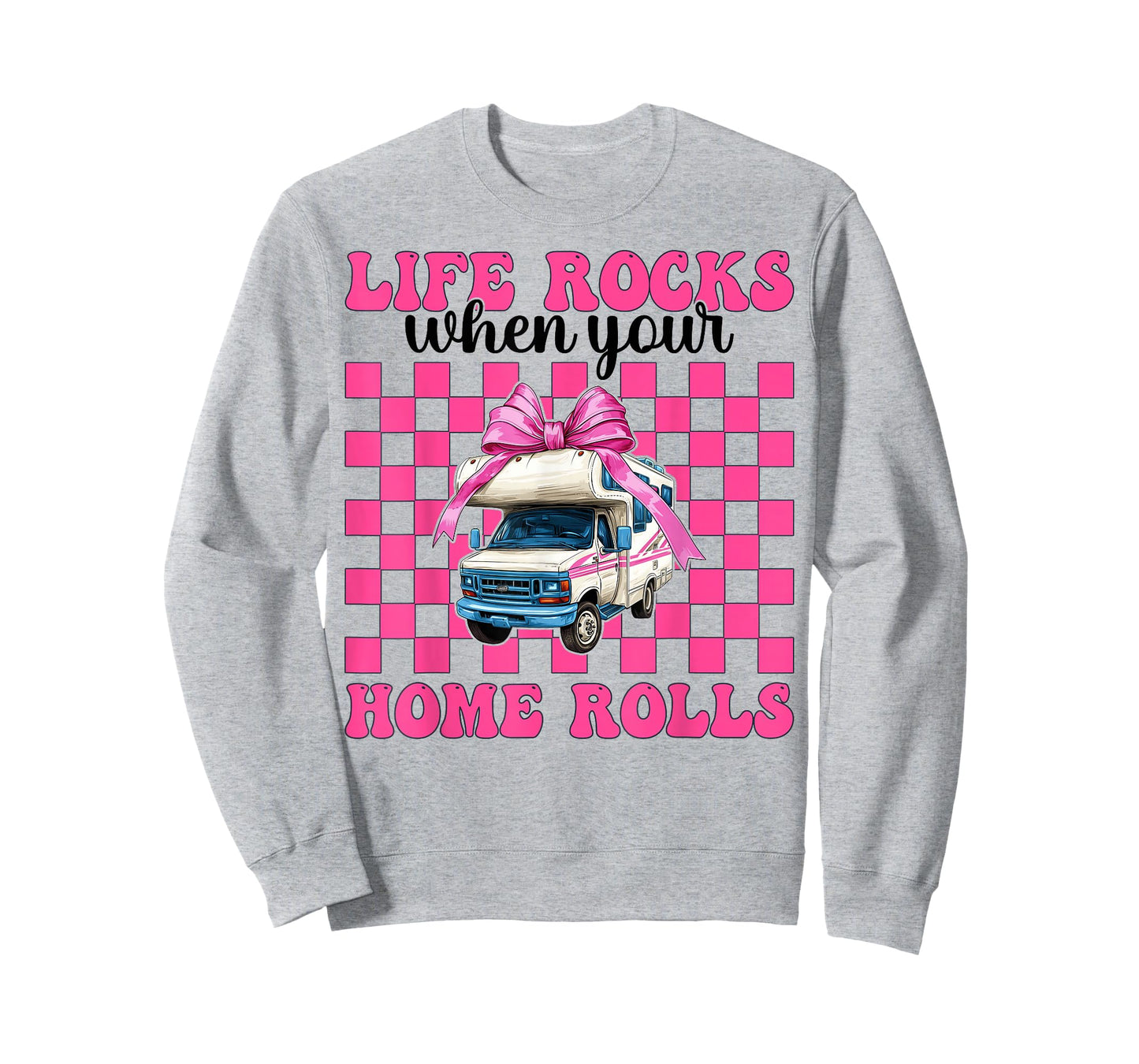 RV Camping Camper Motorhome Life Rocks When Your Home Rolls T-Shirt