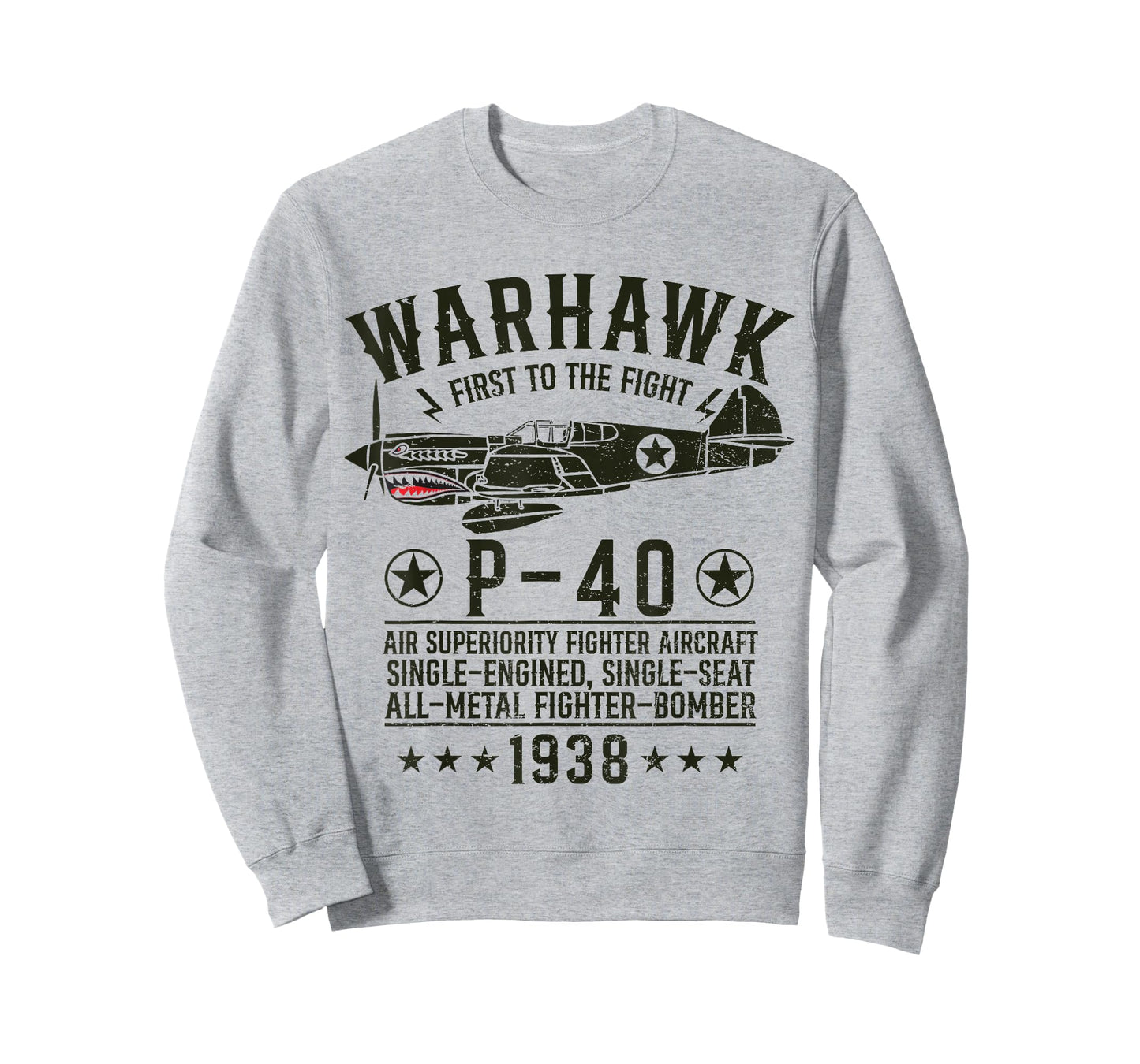 P-40 Warhawk WW2 Fighter Aircraft First to The Fight T-Shirt