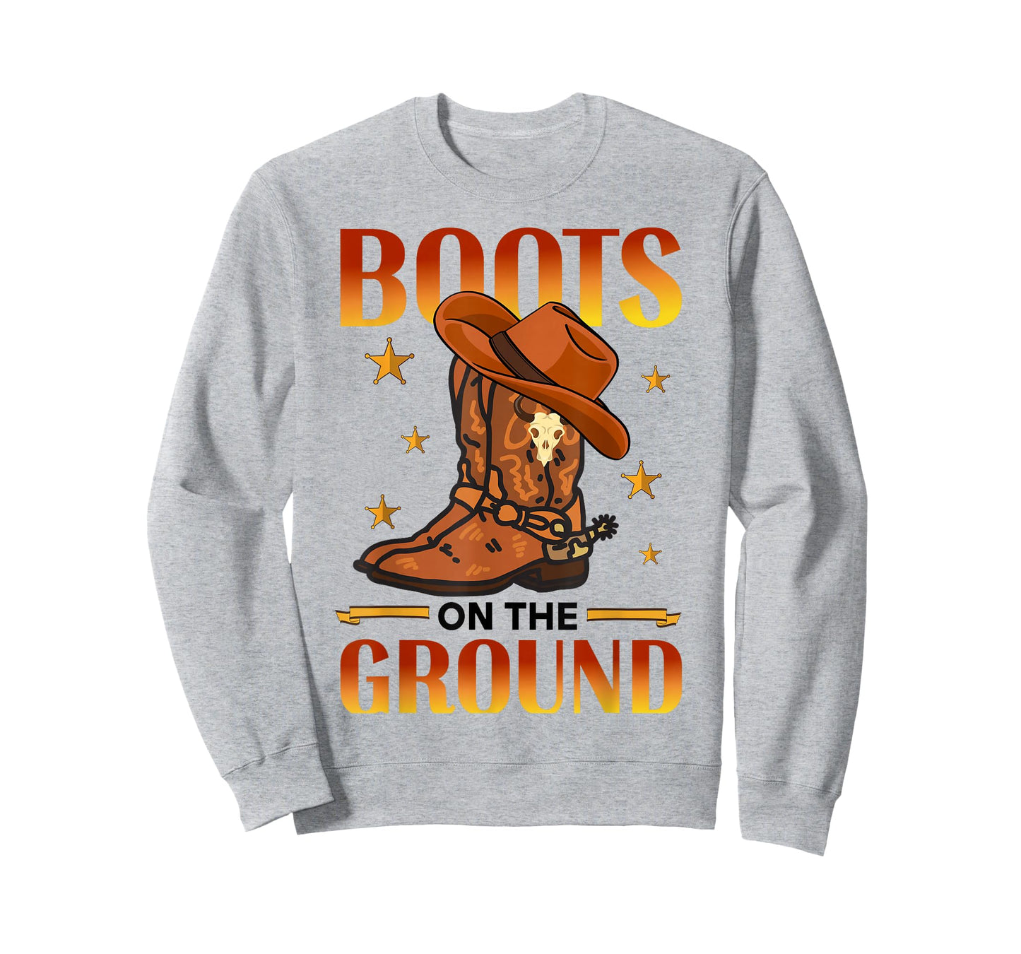 Boots On The Ground Cowboy Country Western T-Shirt