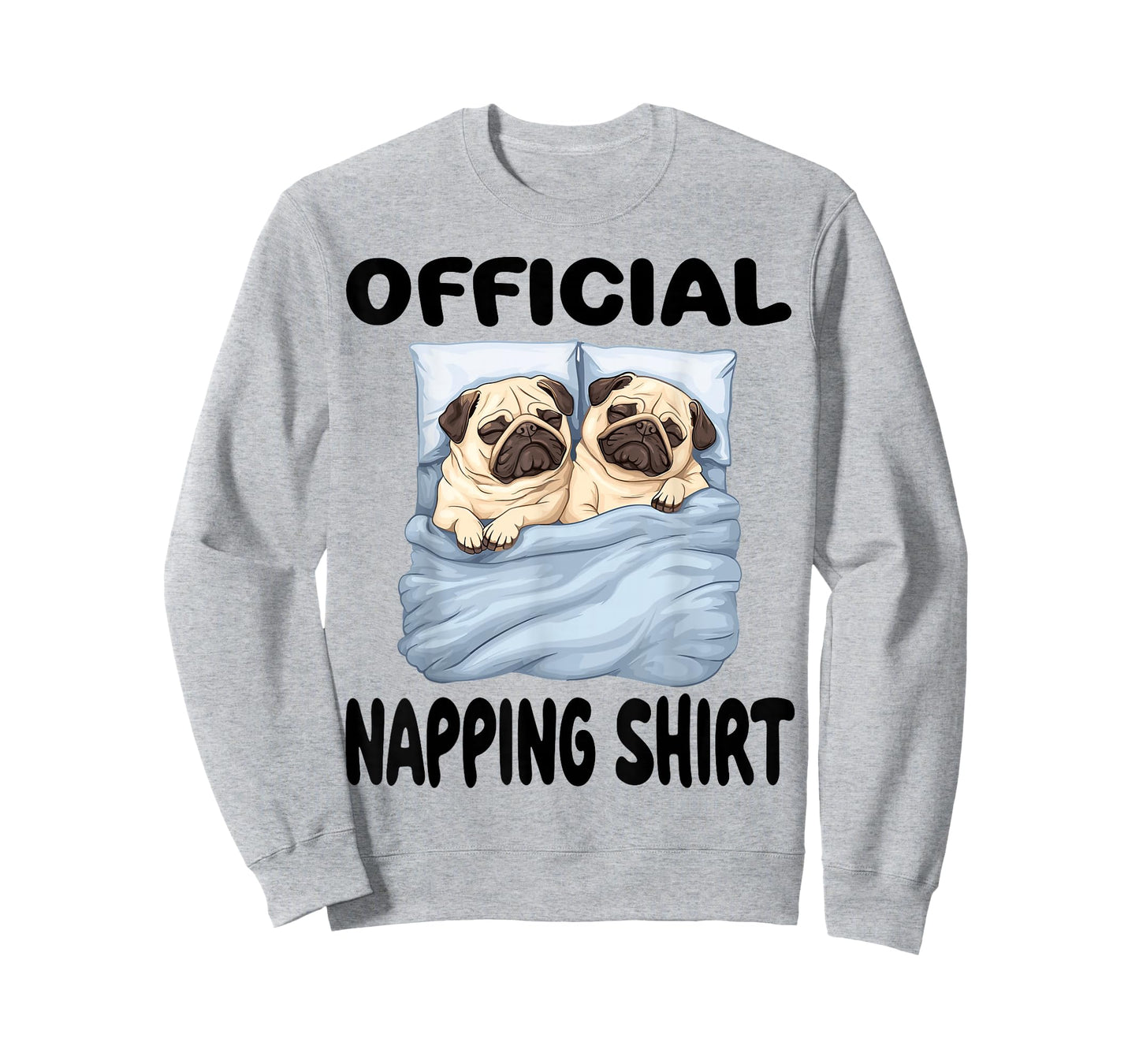 Pug dog Official Napping shirt Pajamas Nightgown T-Shirt