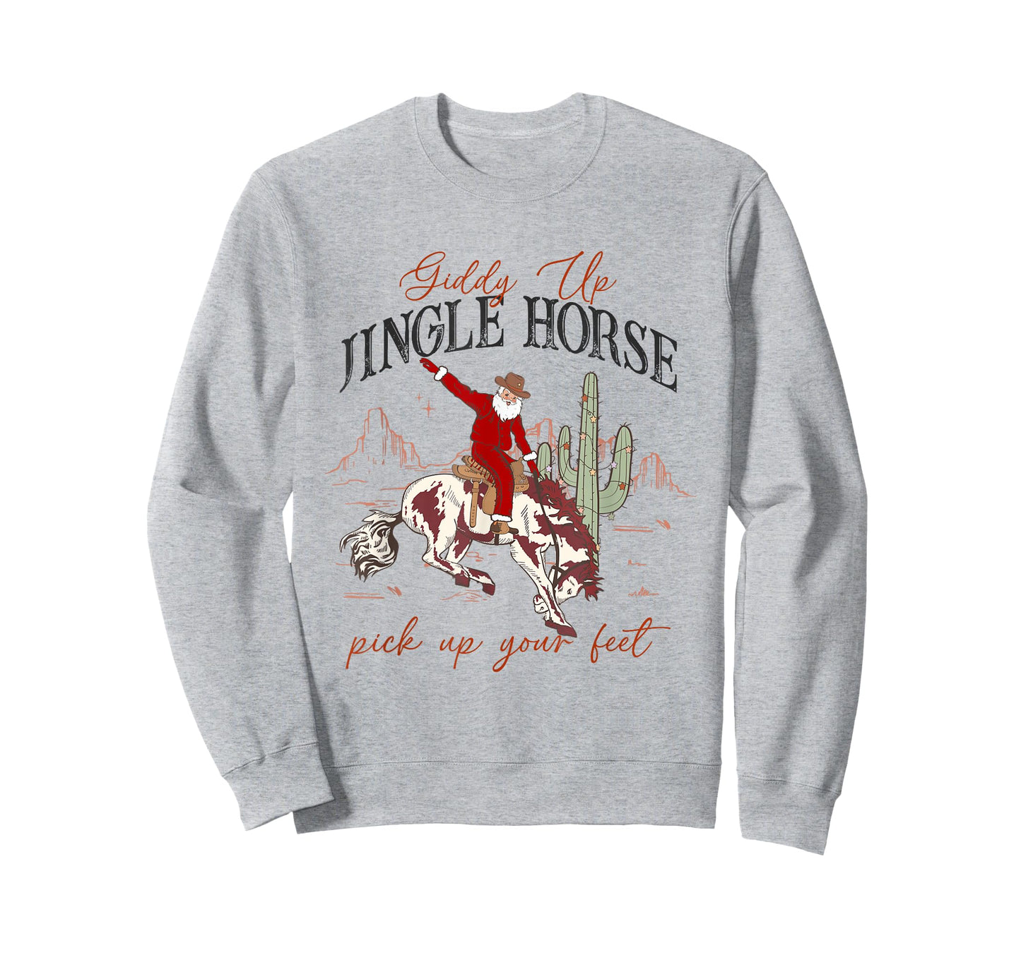 Giddy Up Jingle Horse Pick Up Your Feet Santa Cactus Xmas T-Shirt