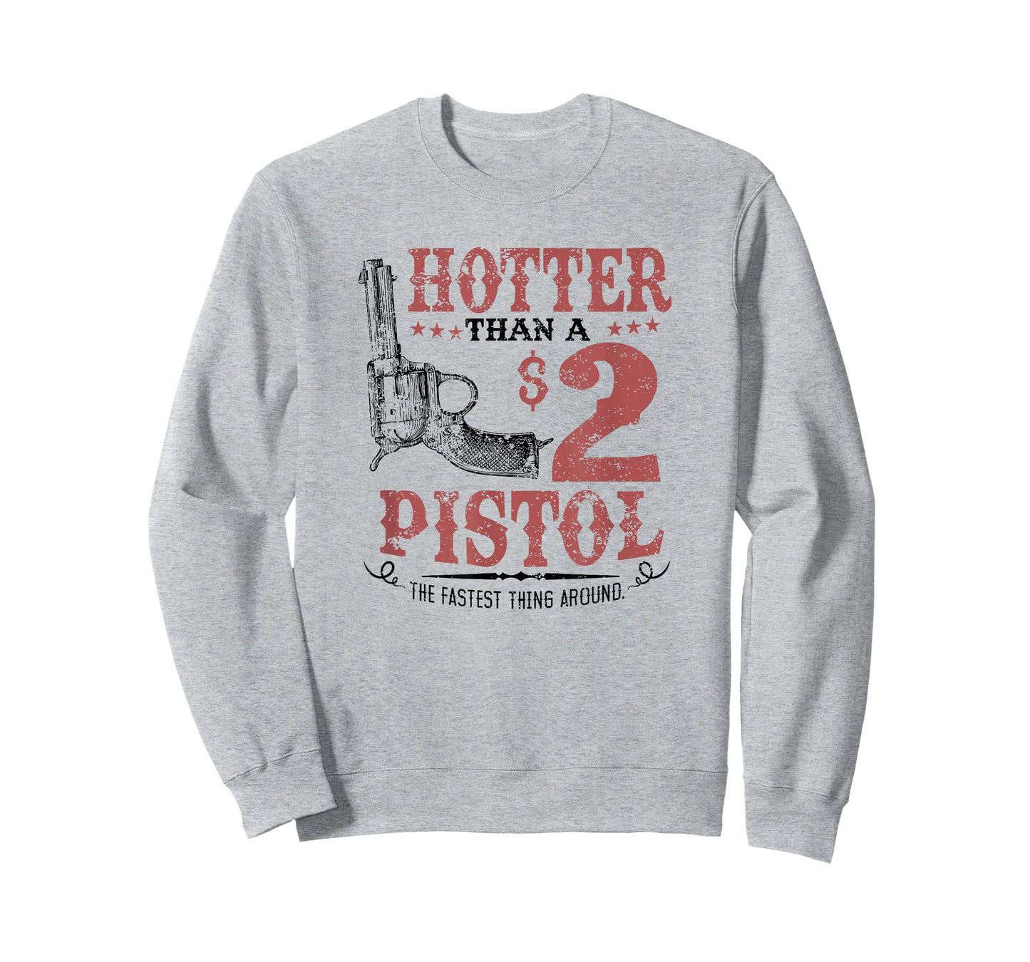 Hotter Than a $2 Pistol Rodeo Country T-Shirt