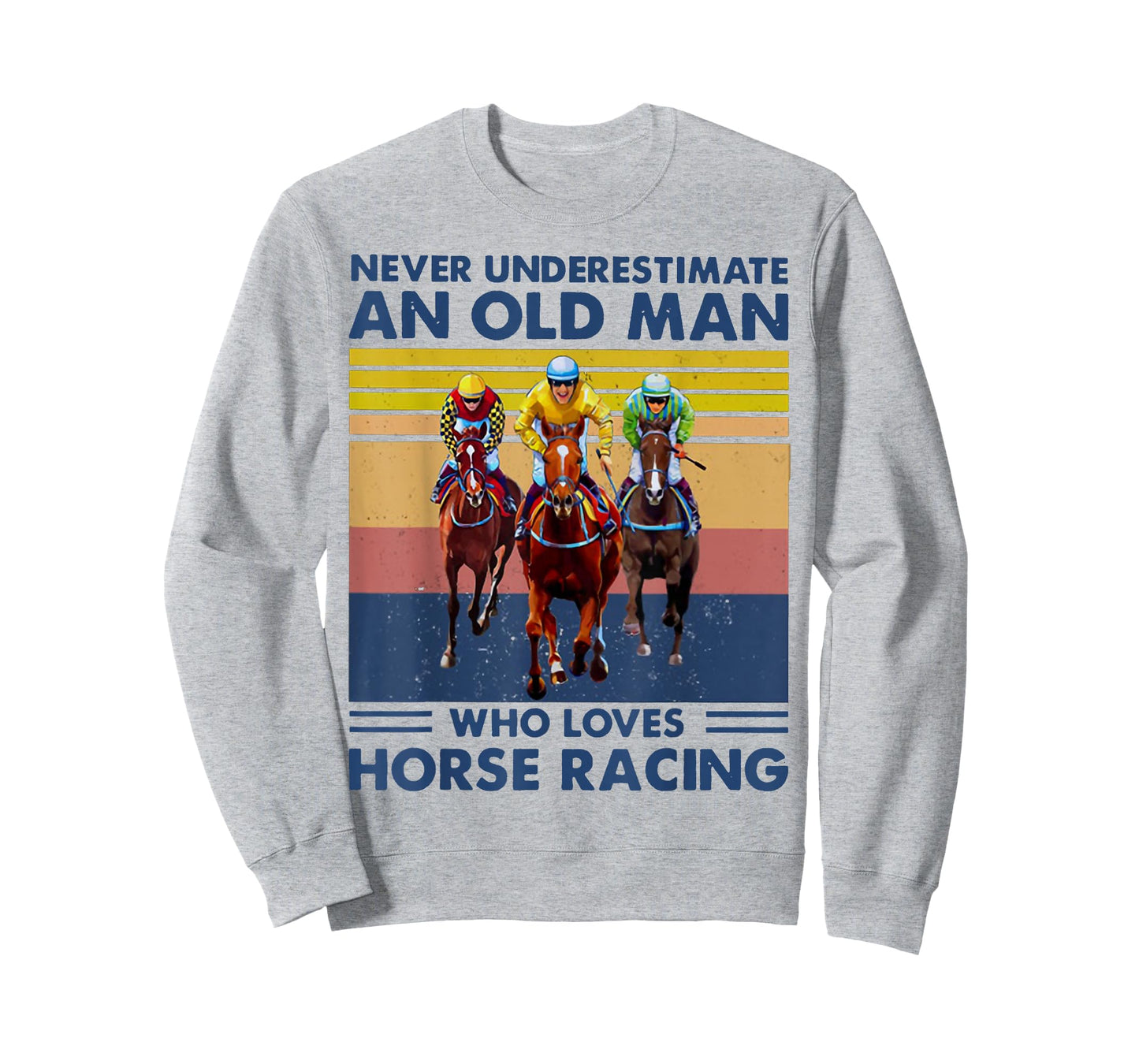 Never Underestimate an Old Man Who Loves Horse Racing T-Shirt