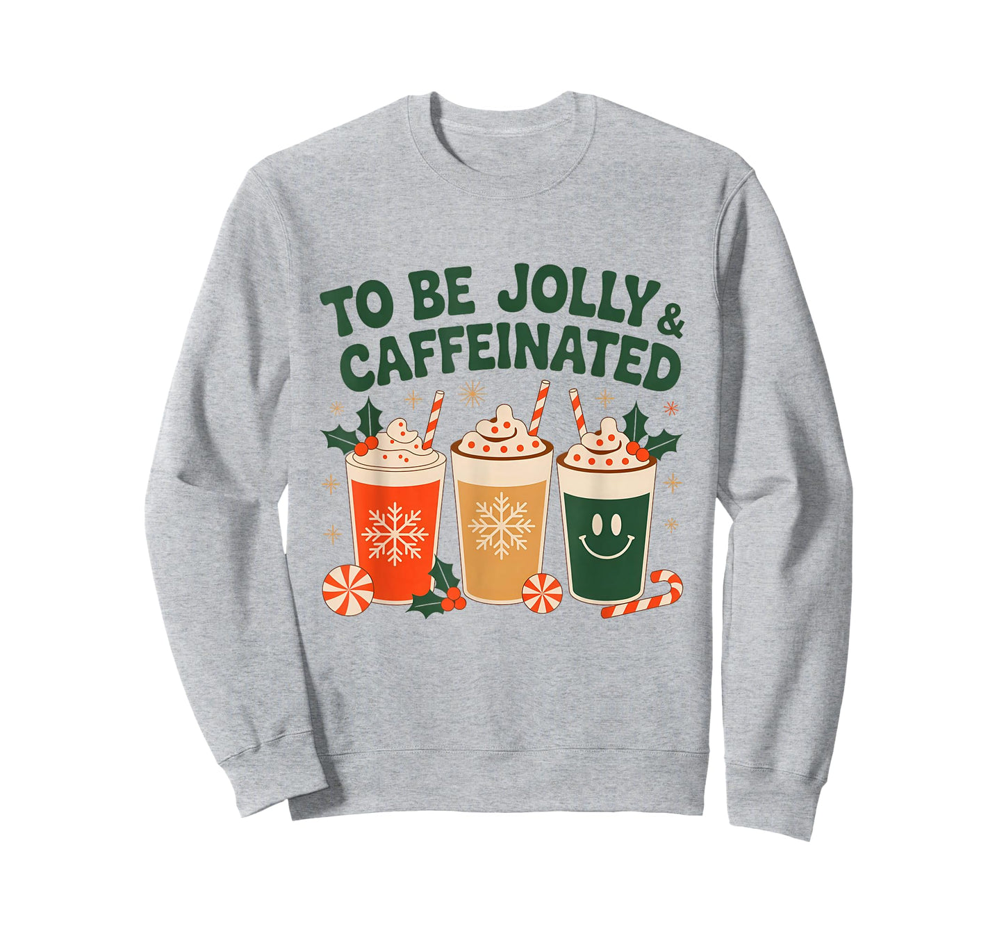 to Be Jolly & Caffeinated Holiday Coffee T-Shirt