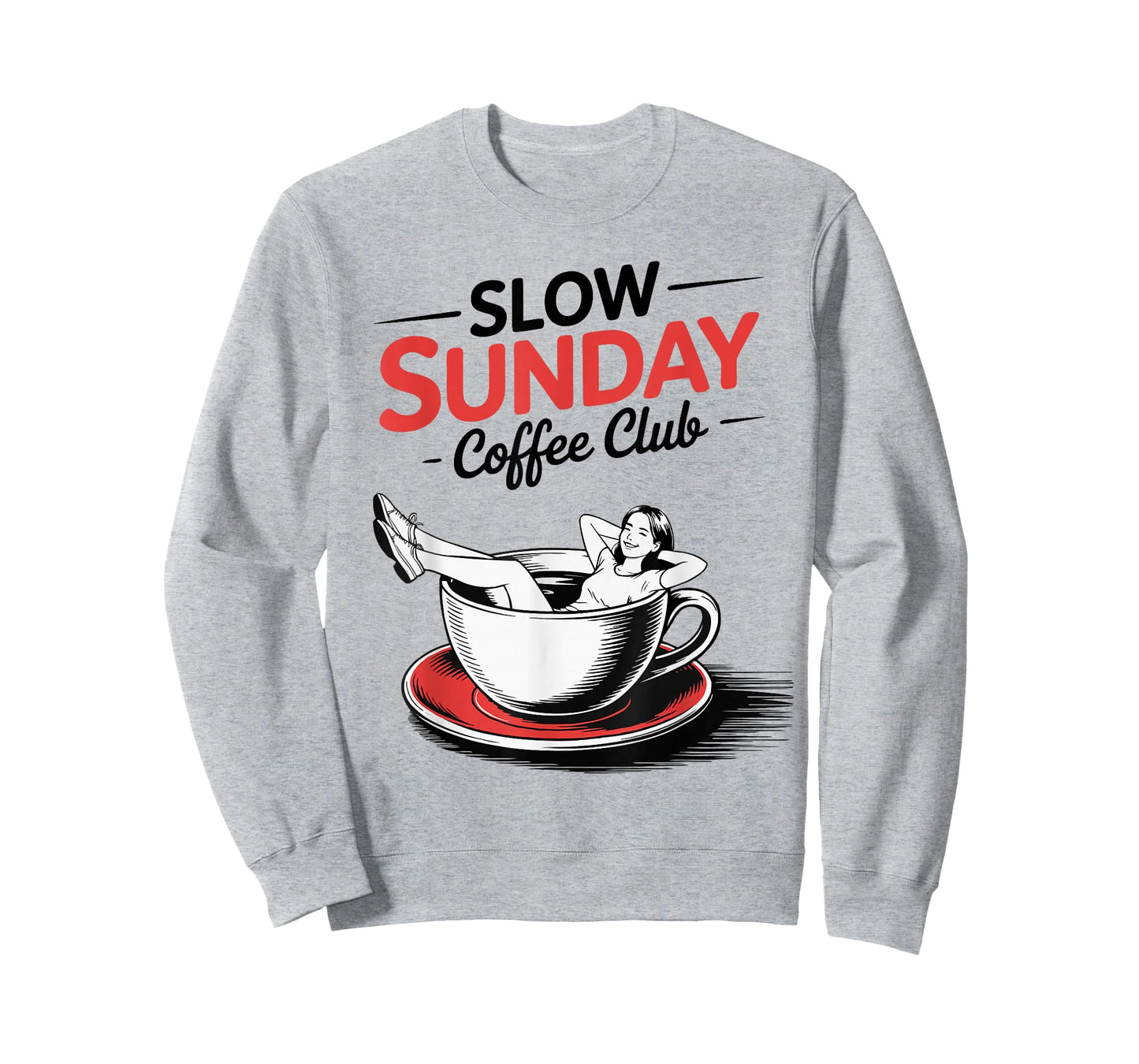 Slow Sunday-Coffee Club Relaxed Coffee Breakfast Time T-Shirt