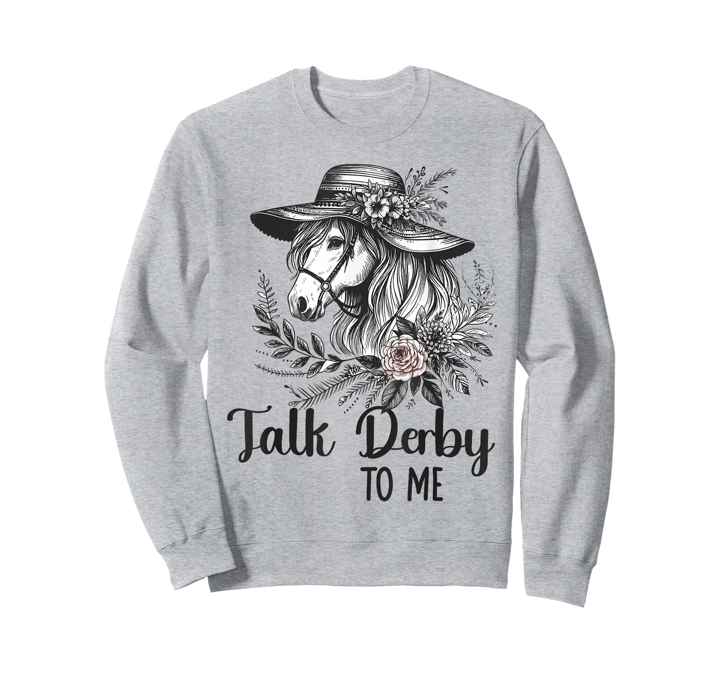 Talk Derby to Me Floral Horse Racing Funny Horses Equestrian T-Shirt