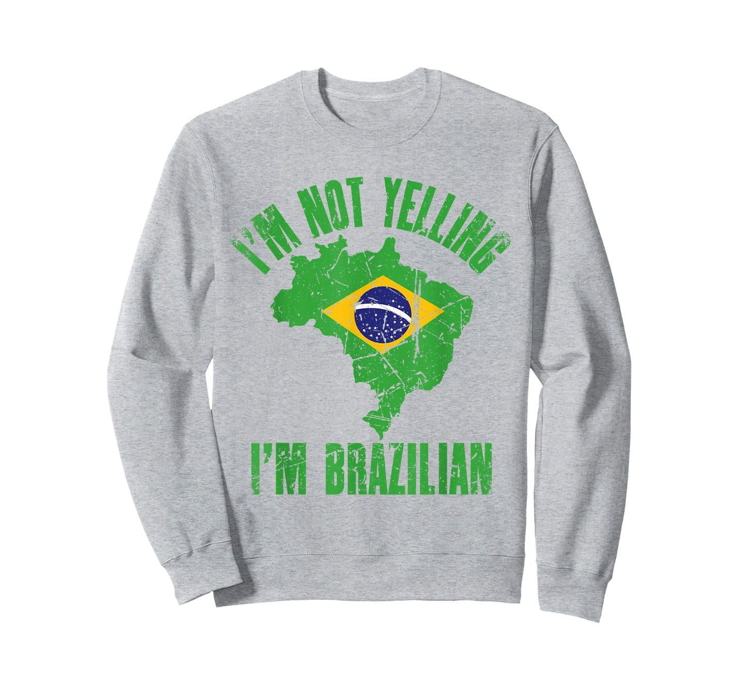 I'm Not Yelling I'm Brazilian | Retro Distressed Brazil T-Shirt