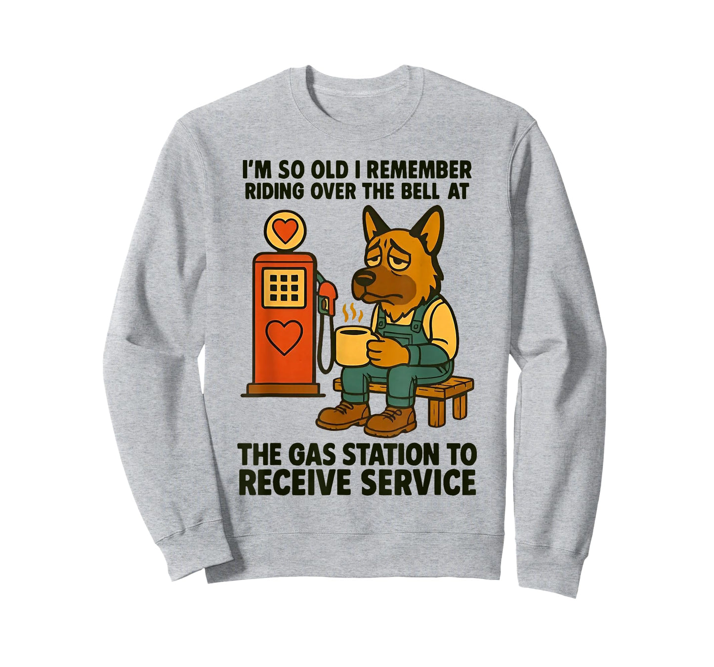 Dog I'm So Old I Remember Riding Over The Bell at The Gas T-Shirt