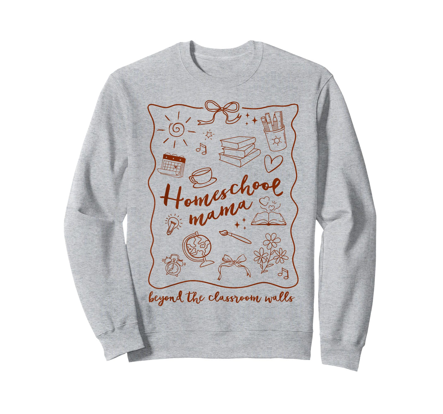 Homeschool Mama Homeschooling Beyond The Classroom Walls T-Shirt