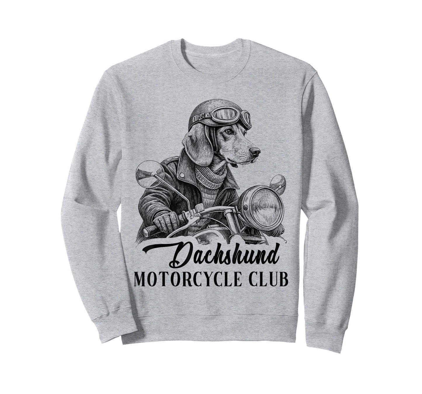 Dachshund Motorcycle Club Funny Dog Quotes For Men Women T-Shirt