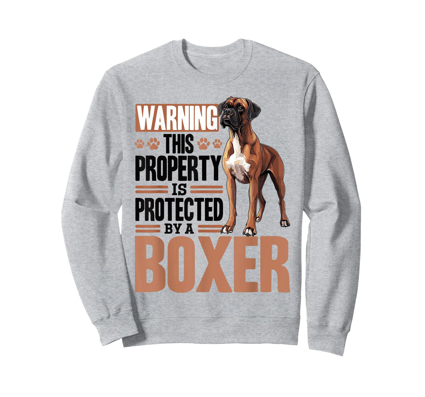 Boxer Dog Breed Warning This Property is Protected By a Men Women Kids T-Shirt