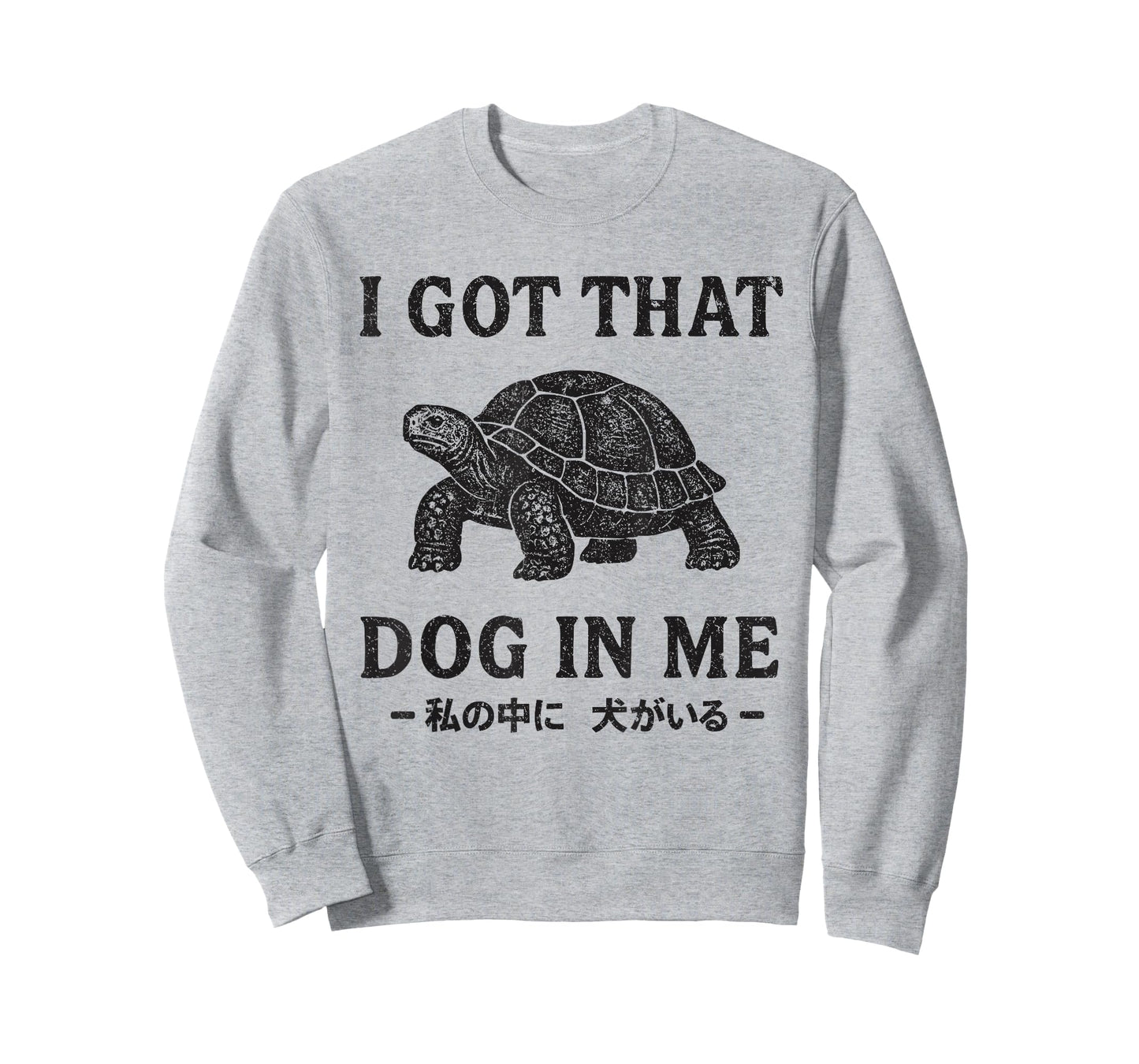 Japanese Vintage Design I Got That Dog in Me Tortoise T-Shirt